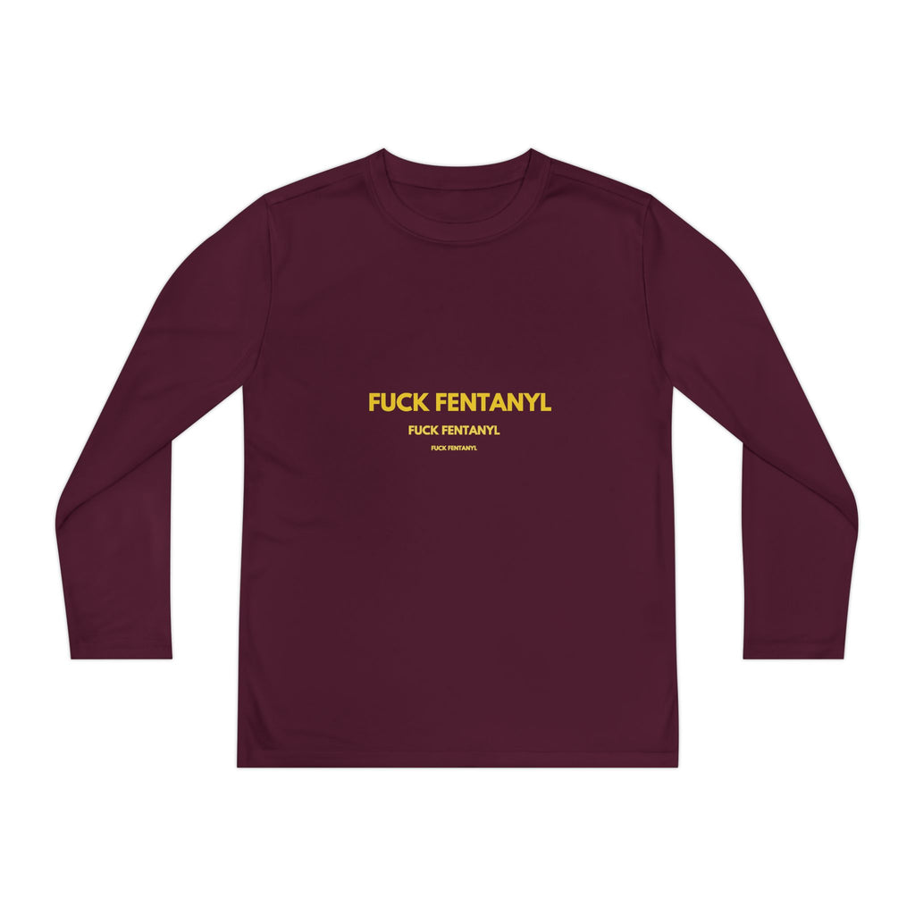 Youth Long Sleeve Tee — "F*** Fentanyl" Awareness Shirt