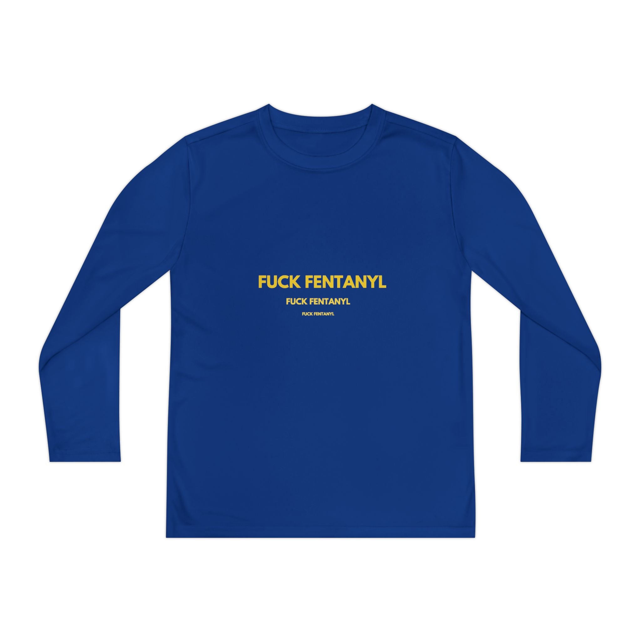 Youth Long Sleeve Tee — "F*** Fentanyl" Awareness Shirt