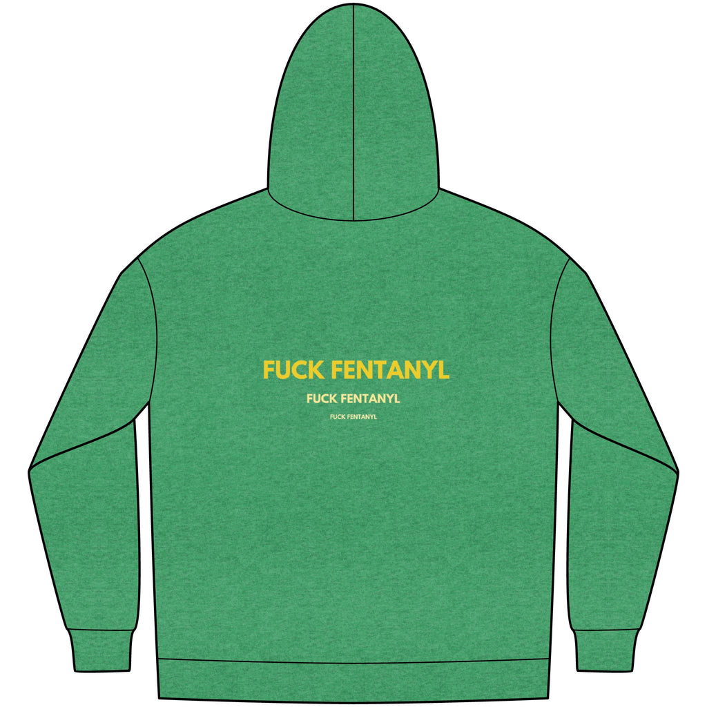 Fleece Hoodie — "FUCK FENTANYL" Awareness Back Print