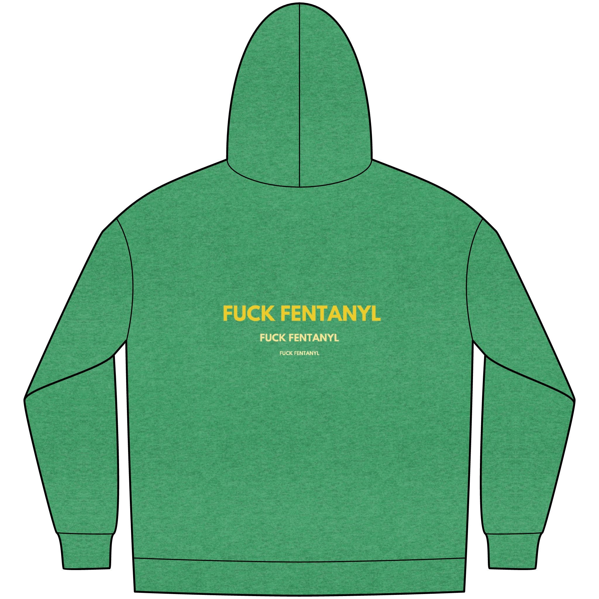 Fleece Hoodie — "FUCK FENTANYL" Awareness Back Print