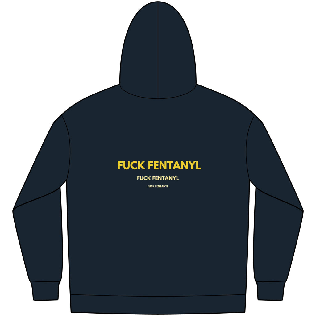 Fleece Hoodie — "FUCK FENTANYL" Awareness Back Print
