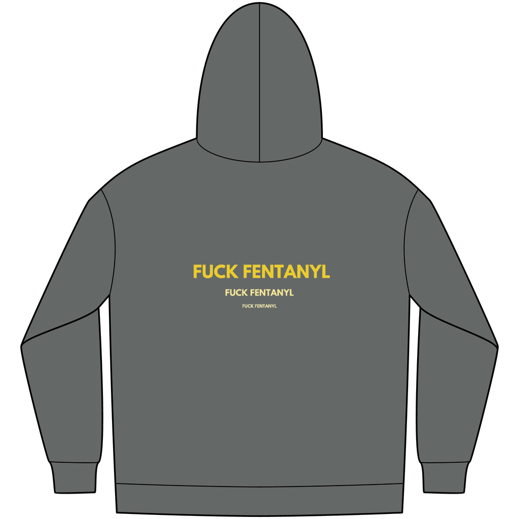 Fleece Hoodie — "FUCK FENTANYL" Awareness Back Print