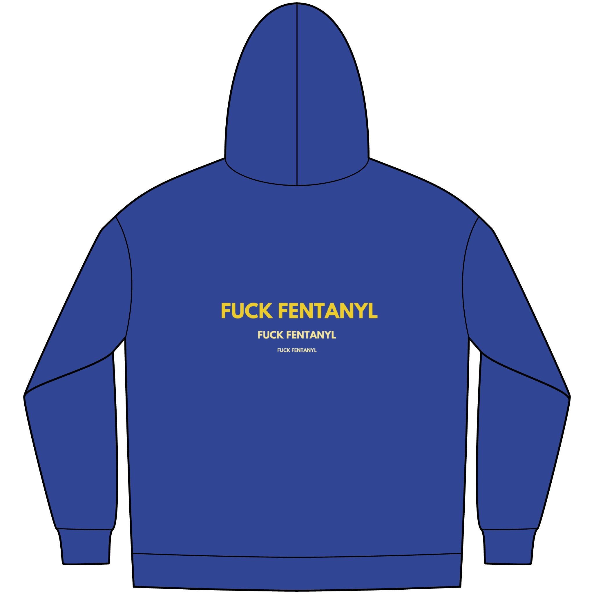 Fleece Hoodie — "FUCK FENTANYL" Awareness Back Print