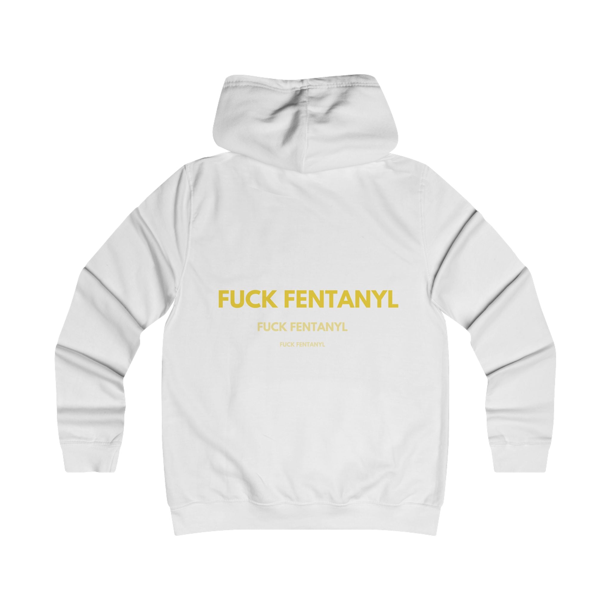 Anti-Fentanyl Statement Hoodie — "FUCK FENTANYL" Protest Sweatshirt