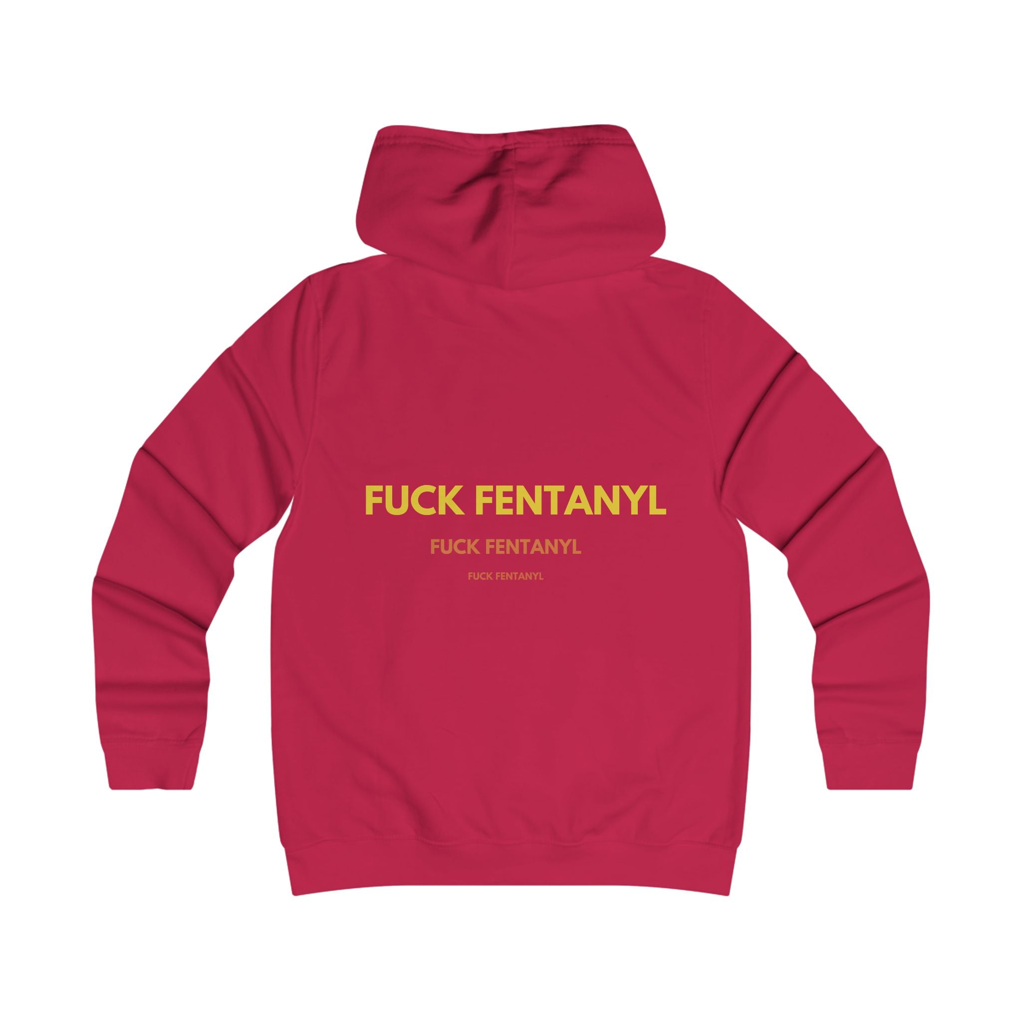 Anti-Fentanyl Statement Hoodie — "FUCK FENTANYL" Protest Sweatshirt