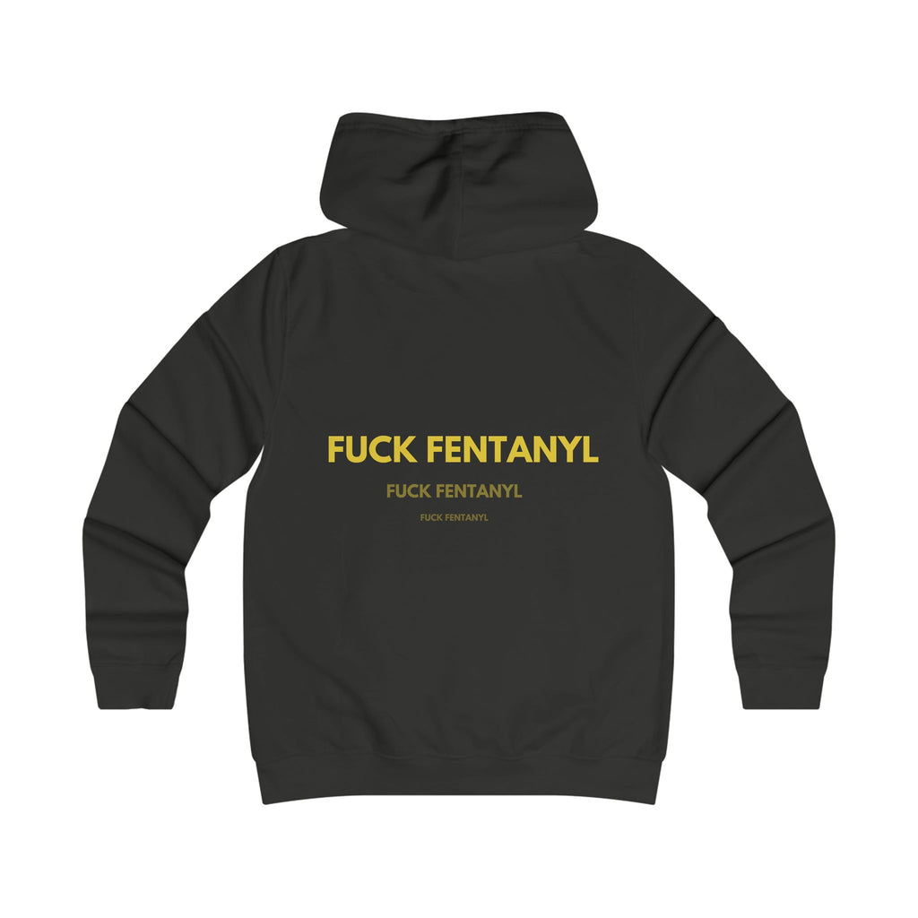 Anti-Fentanyl Statement Hoodie — "FUCK FENTANYL" Protest Sweatshirt