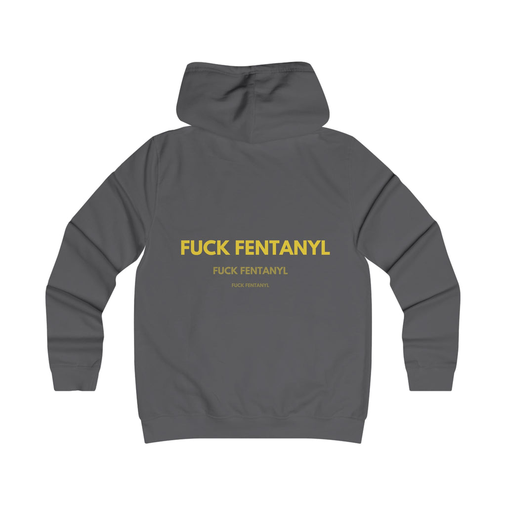 Anti-Fentanyl Statement Hoodie — "FUCK FENTANYL" Protest Sweatshirt