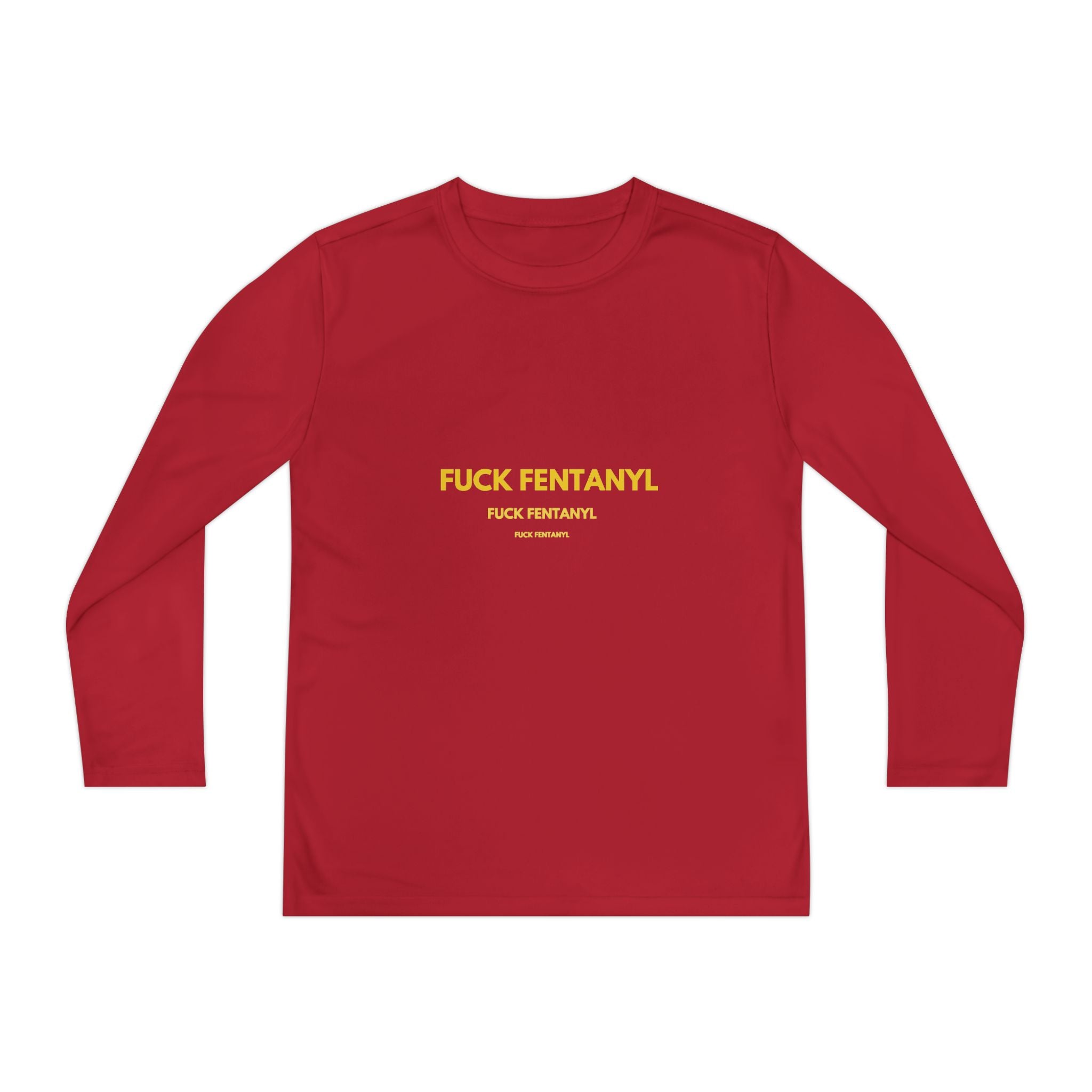 Youth Long Sleeve Tee — "F*** Fentanyl" Awareness Shirt
