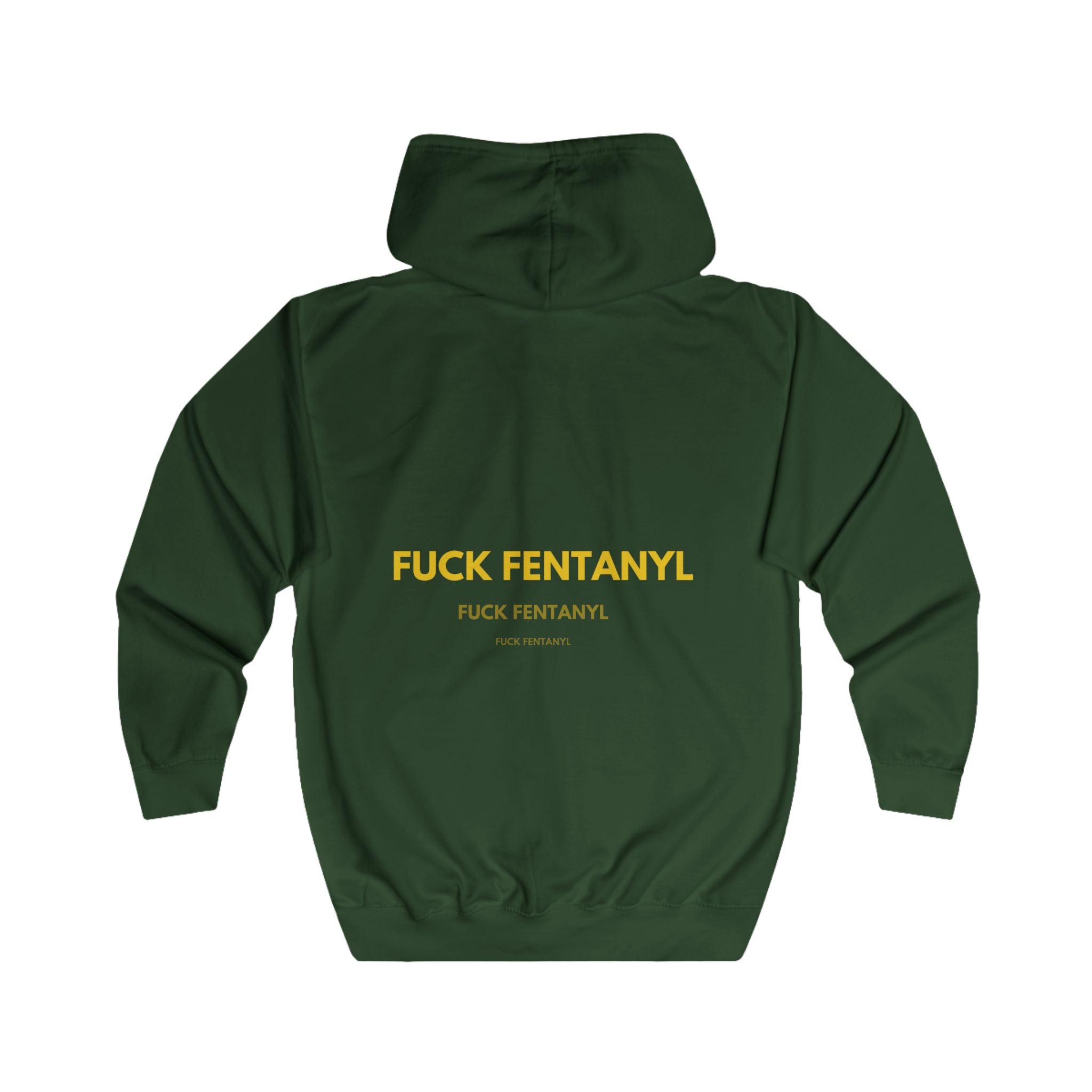 Zip Hoodie - “F**k Fentanyl” Bold Back Awareness Zip-Up