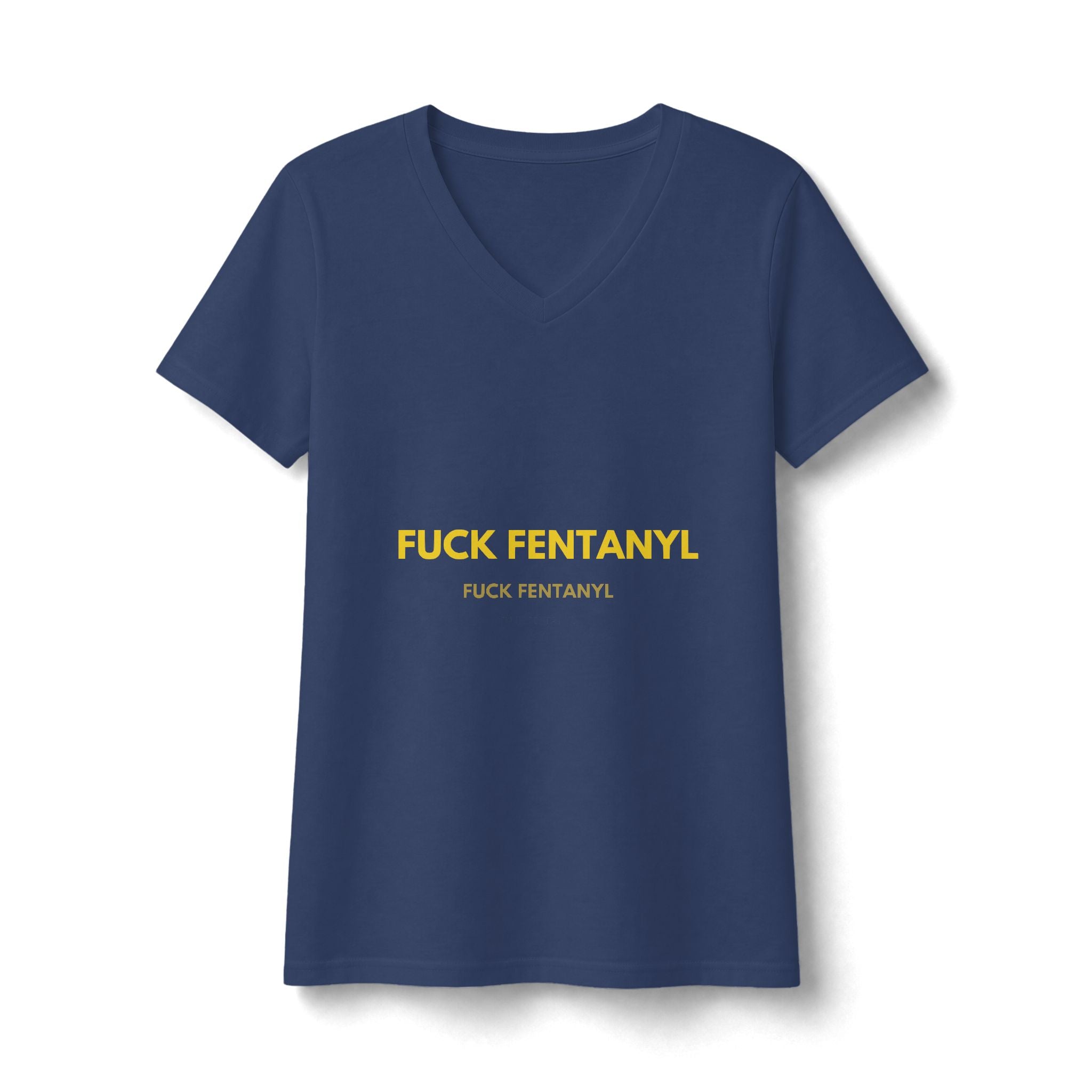 Women's V-Neck Tee - "F**k Fentanyl" Awareness Graphic