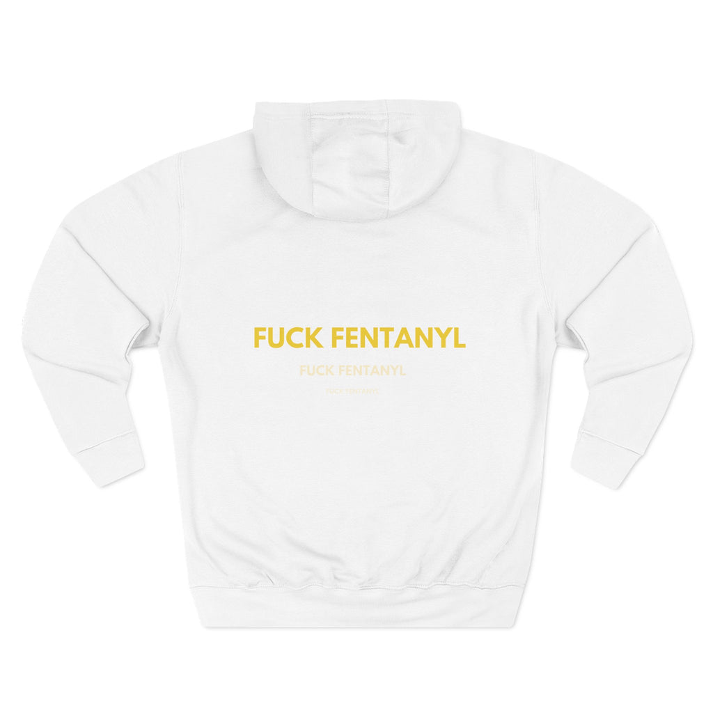 Fuck Fentanyl Hoodie — Anti-Drug Awareness Fleece Pullover