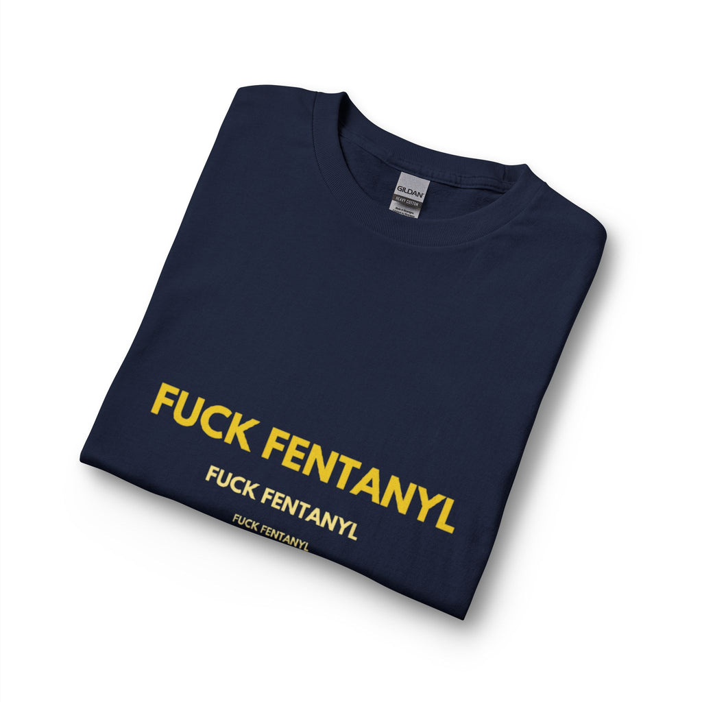 FUCK FENTANYL Long Sleeve Tee — Anti-Fentanyl Awareness Shirt