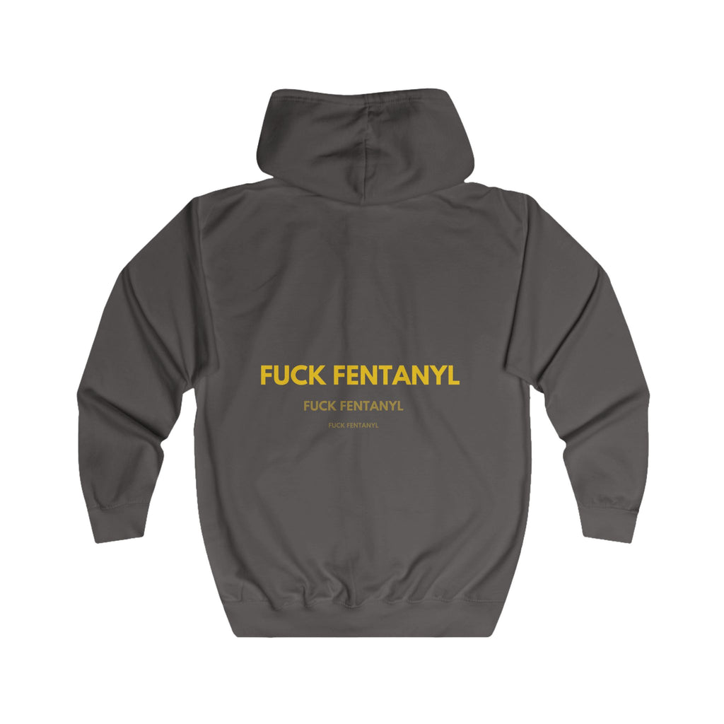 Zip Hoodie - “F**k Fentanyl” Bold Back Awareness Zip-Up