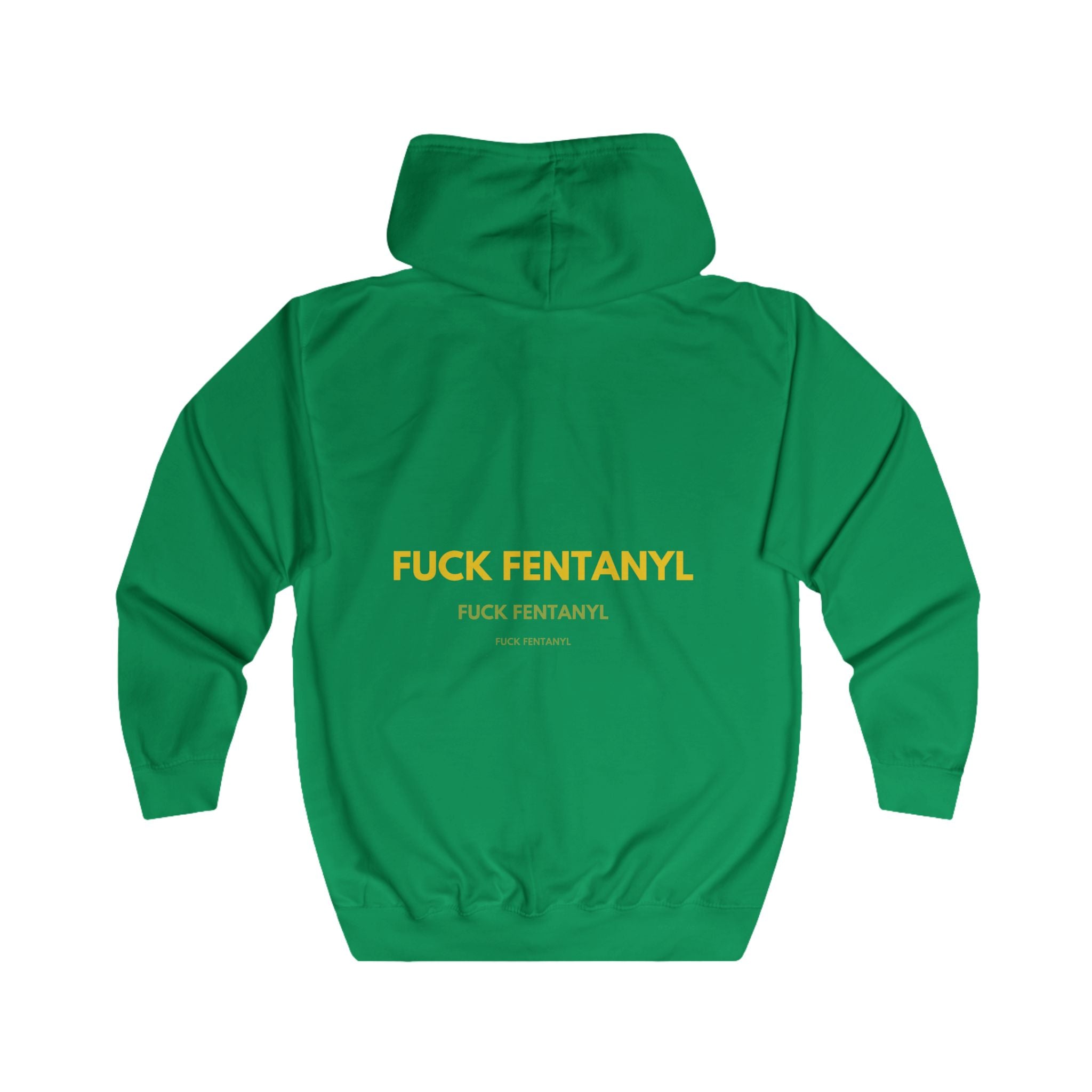 Zip Hoodie - “F**k Fentanyl” Bold Back Awareness Zip-Up