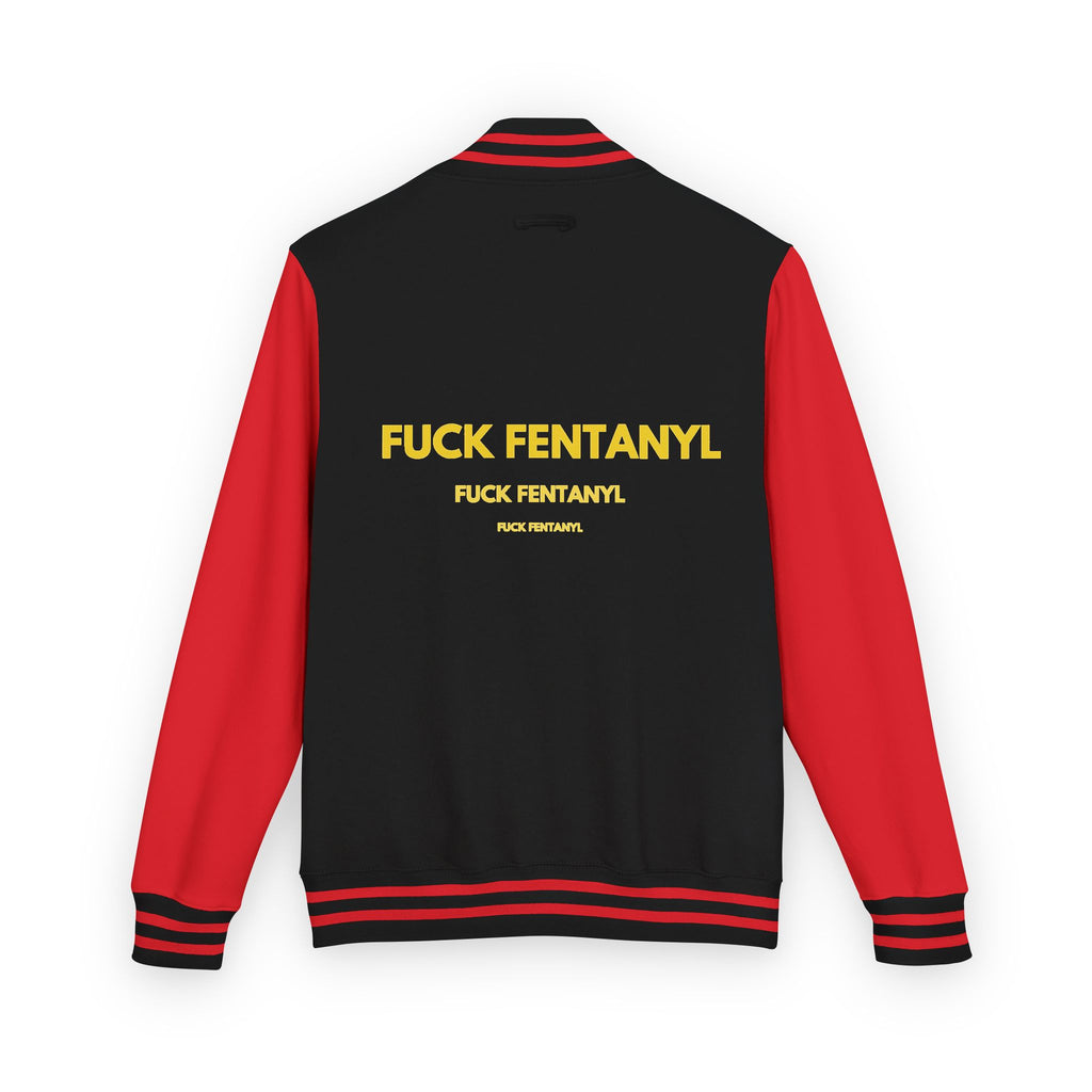 Letterman Jacket — "F*** Fentanyl" Bold Back Graphic