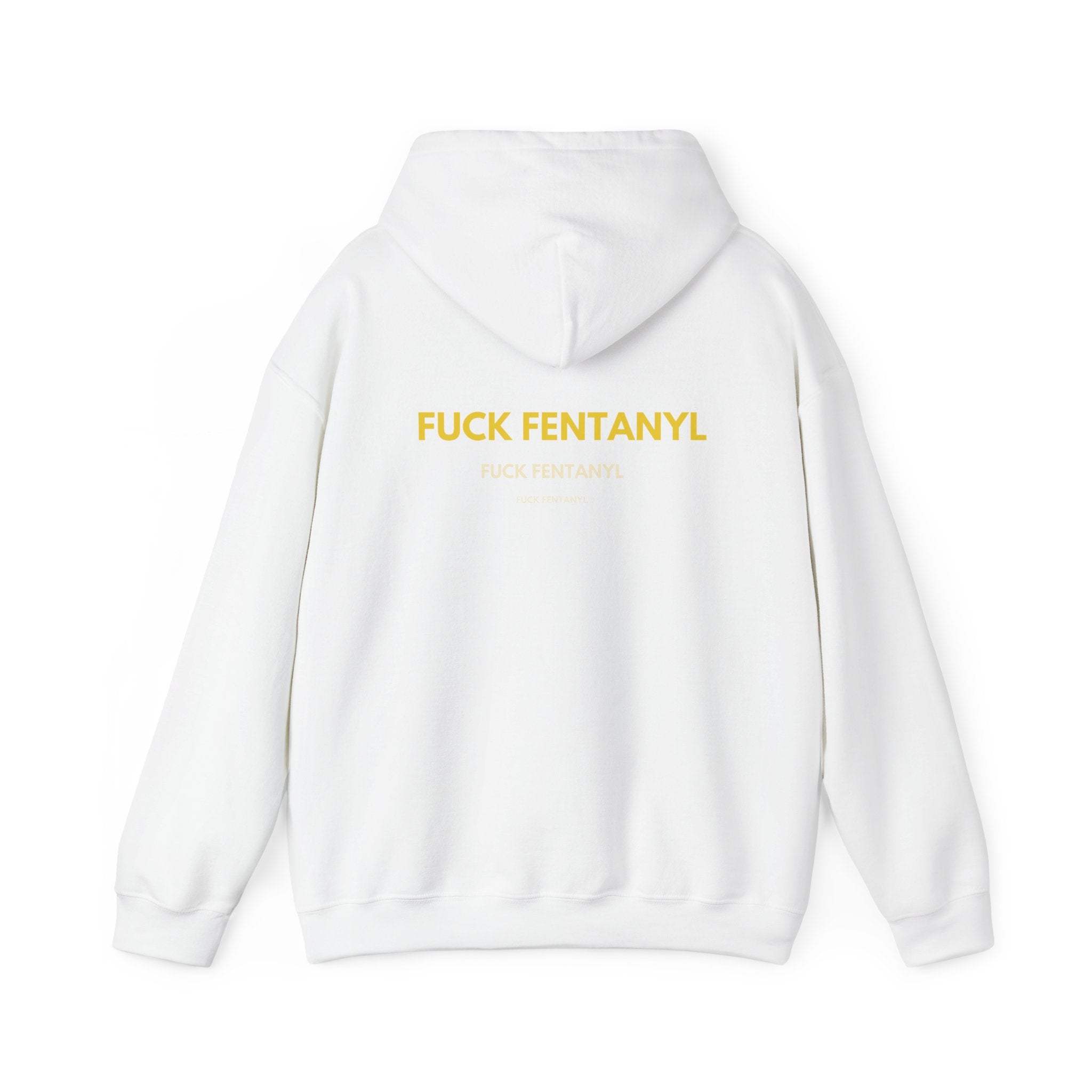 Statement Hoodie — "FUCK FENTANYL" Back Graphic Awareness Pullover