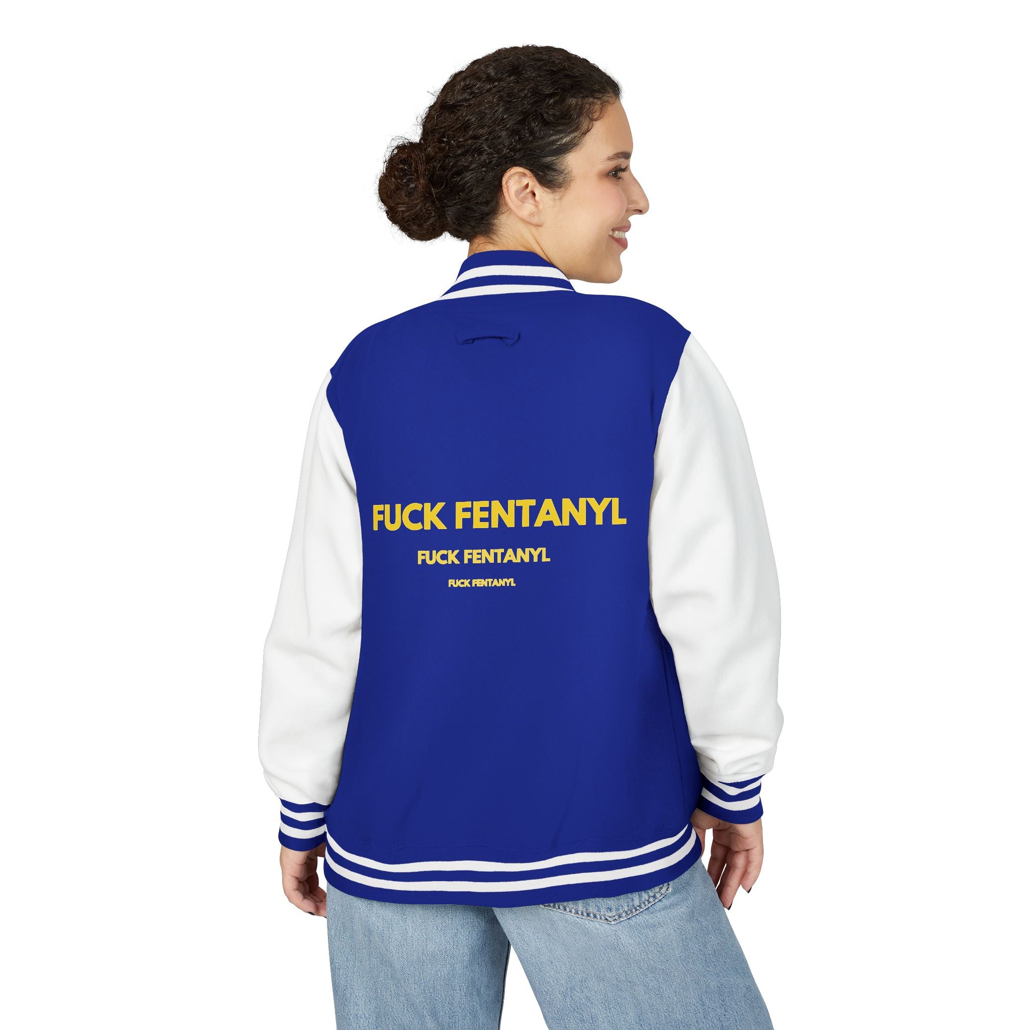 Letterman Jacket — "F*** Fentanyl" Bold Back Graphic