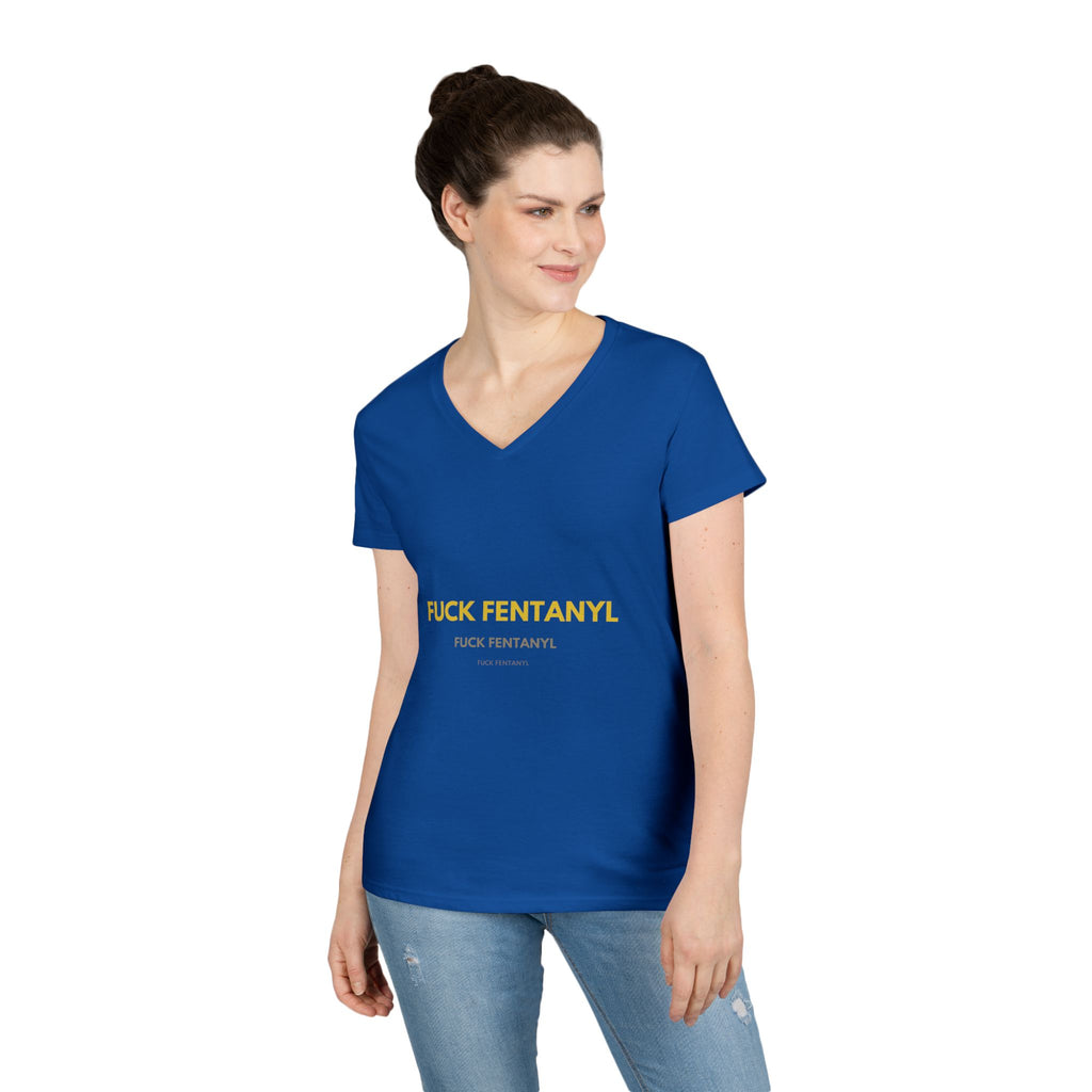 Fuck Fentanyl Women's V-Neck Tee — Anti-Drug Awareness Statement Shirt