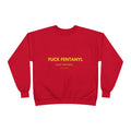 Fuck Fentanyl Crewneck Sweatshirt — Anti-Fentanyl Awareness Sweatshirt