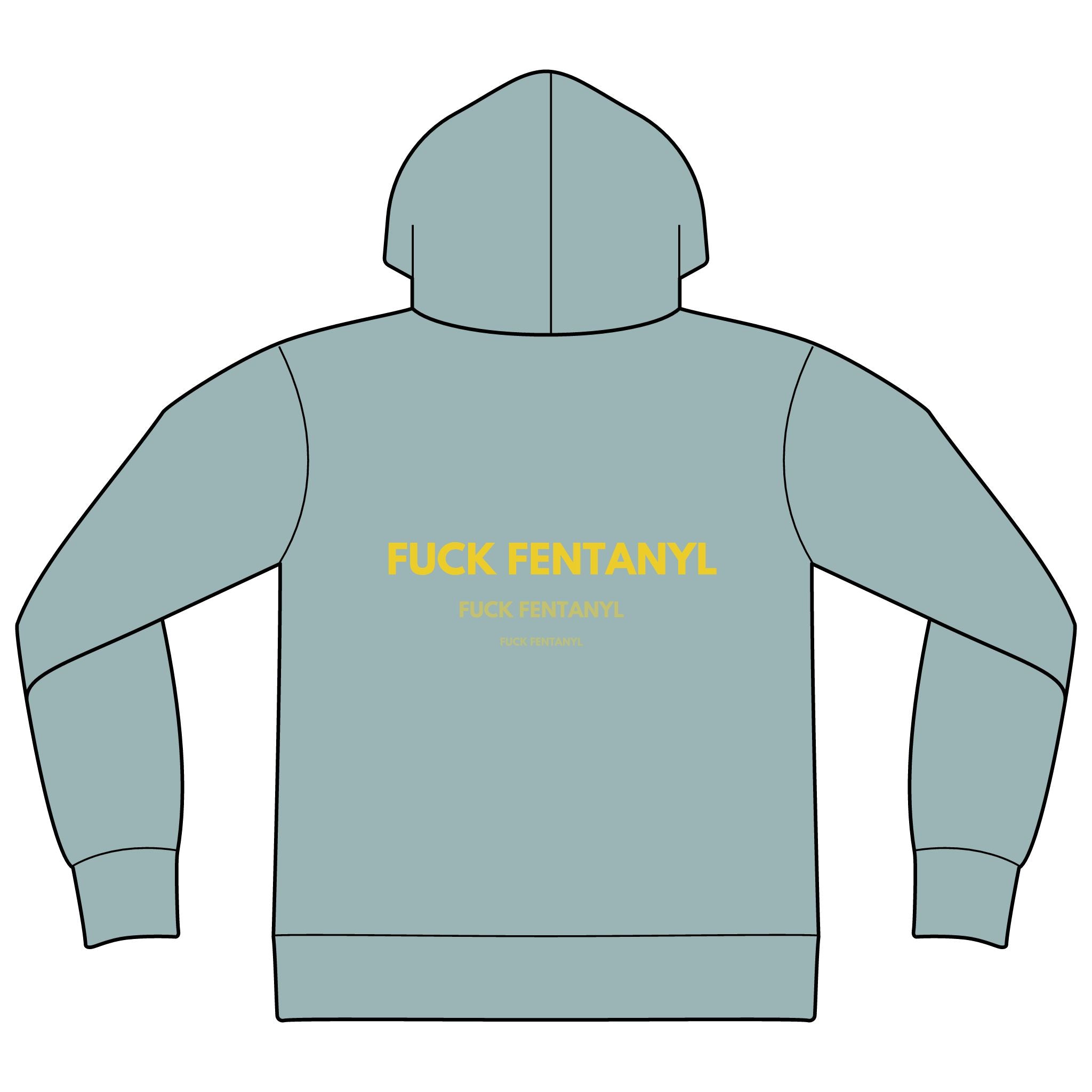 Fuck Fentanyl Hoodie — Anti-Drug Awareness Sponge Fleece Pullover