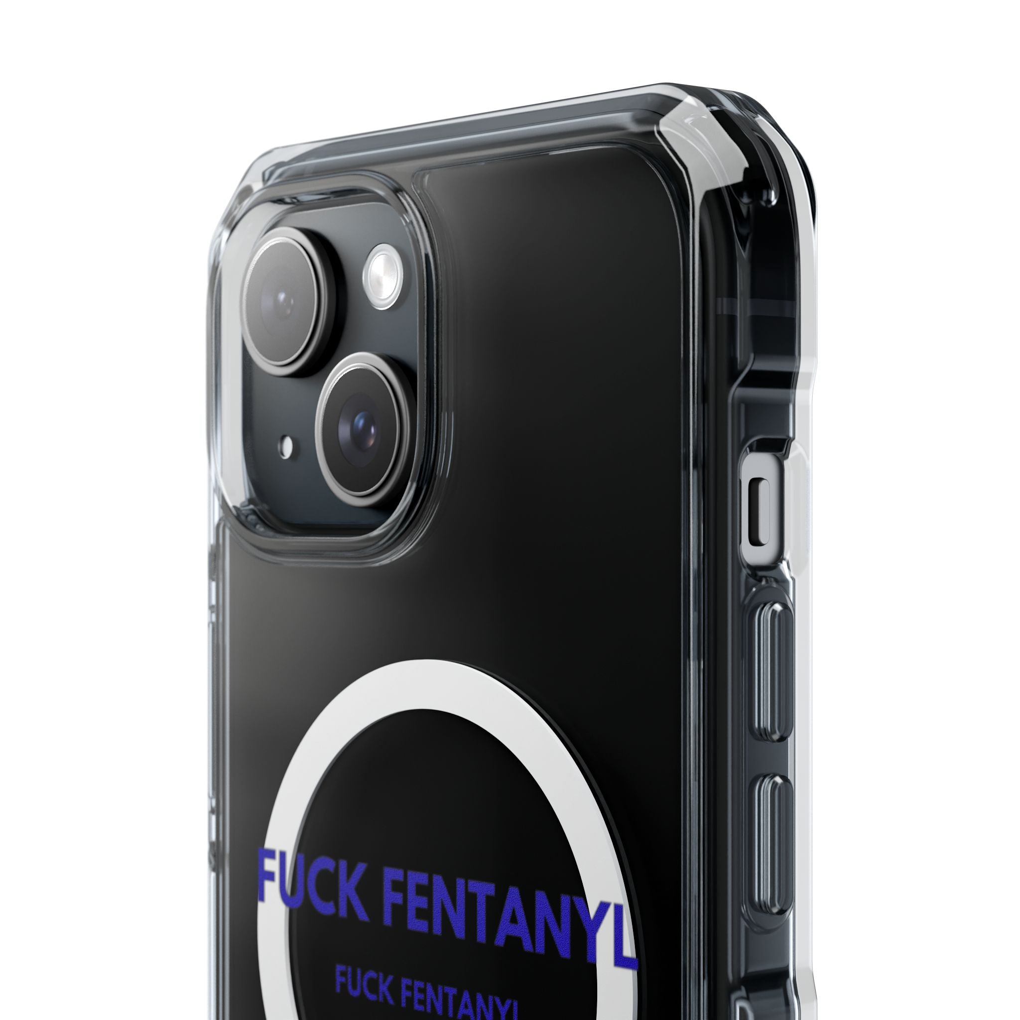Clear Magnetic Phone Case — “FUCK FENTANYL” Awareness Design