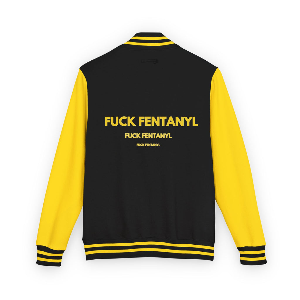 Letterman Jacket — "F*** Fentanyl" Bold Back Graphic