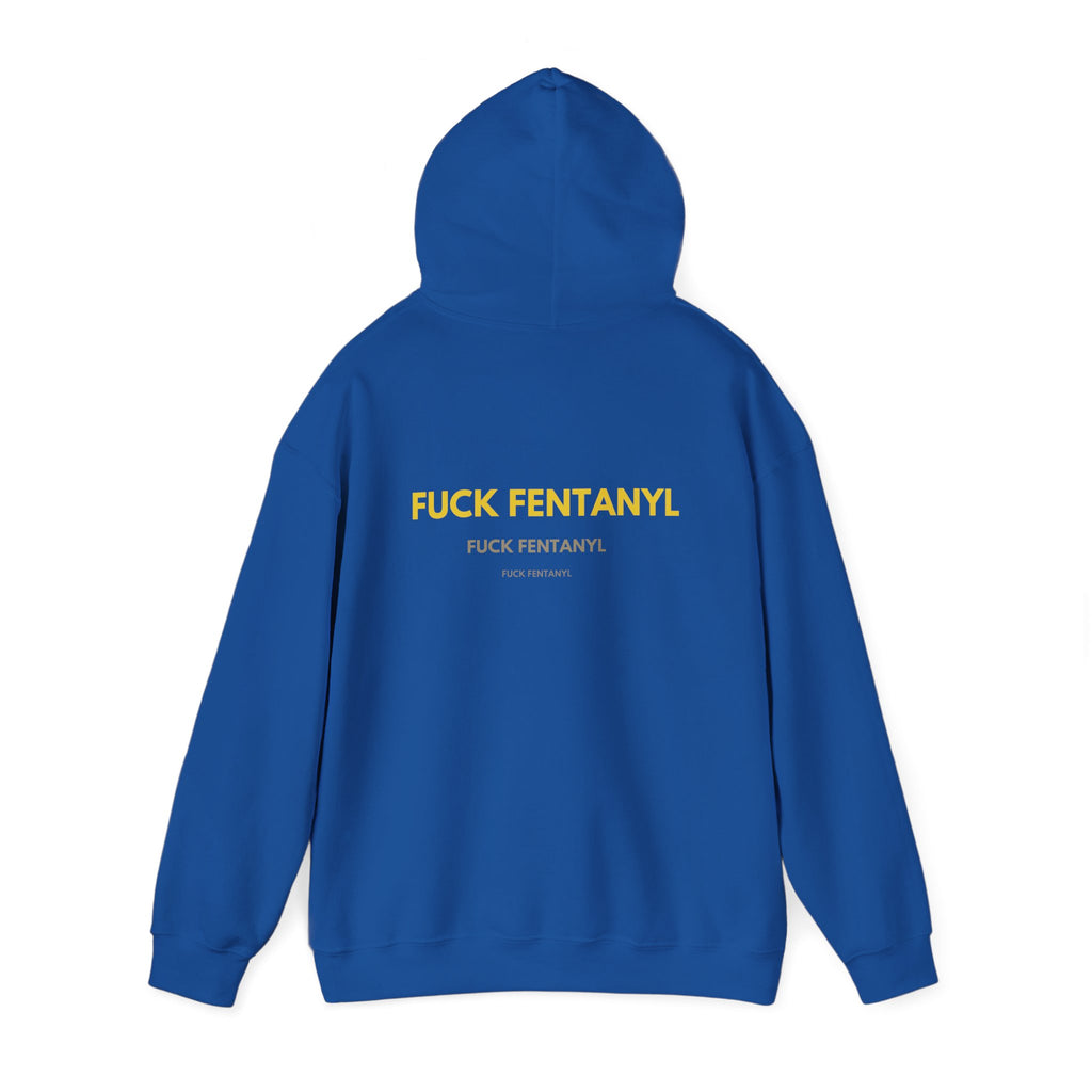 Statement Hoodie — "FUCK FENTANYL" Back Graphic Awareness Pullover