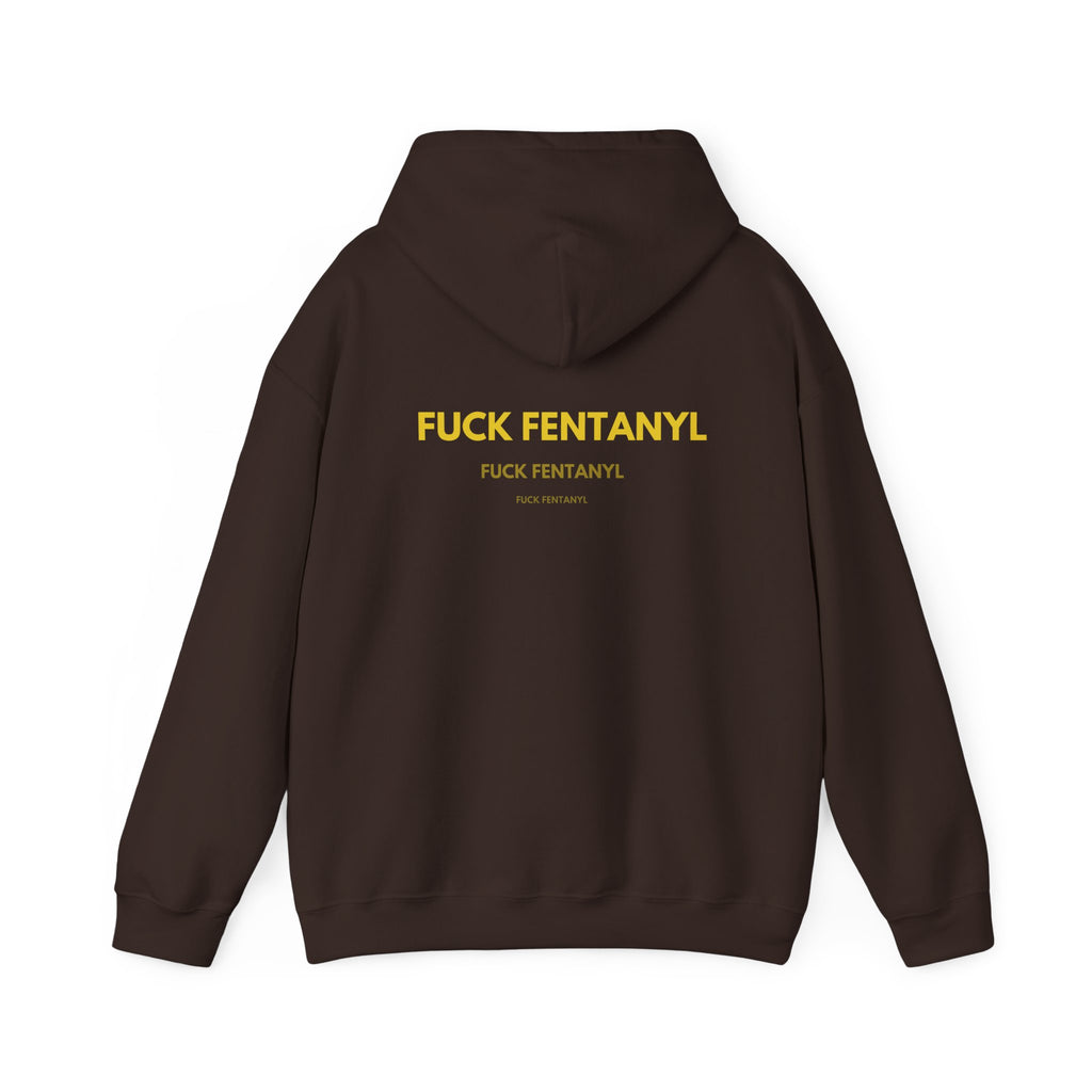 Statement Hoodie — "FUCK FENTANYL" Back Graphic Awareness Pullover