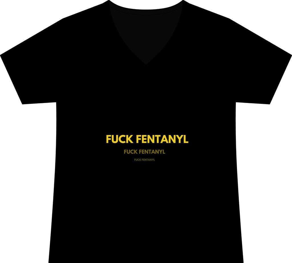 Graphic Tee — “FUCK FENTANYL” Statement V‑Neck Shirt