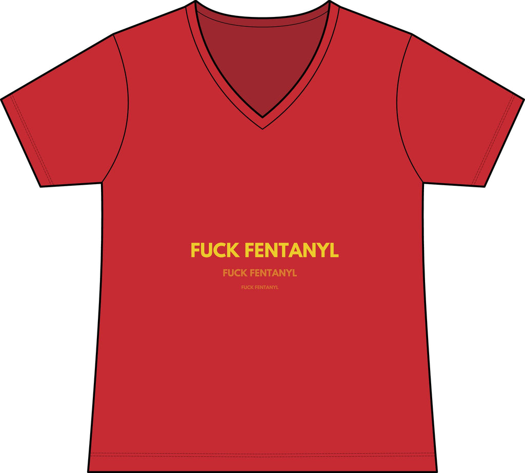 Graphic Tee — “FUCK FENTANYL” Statement V‑Neck Shirt