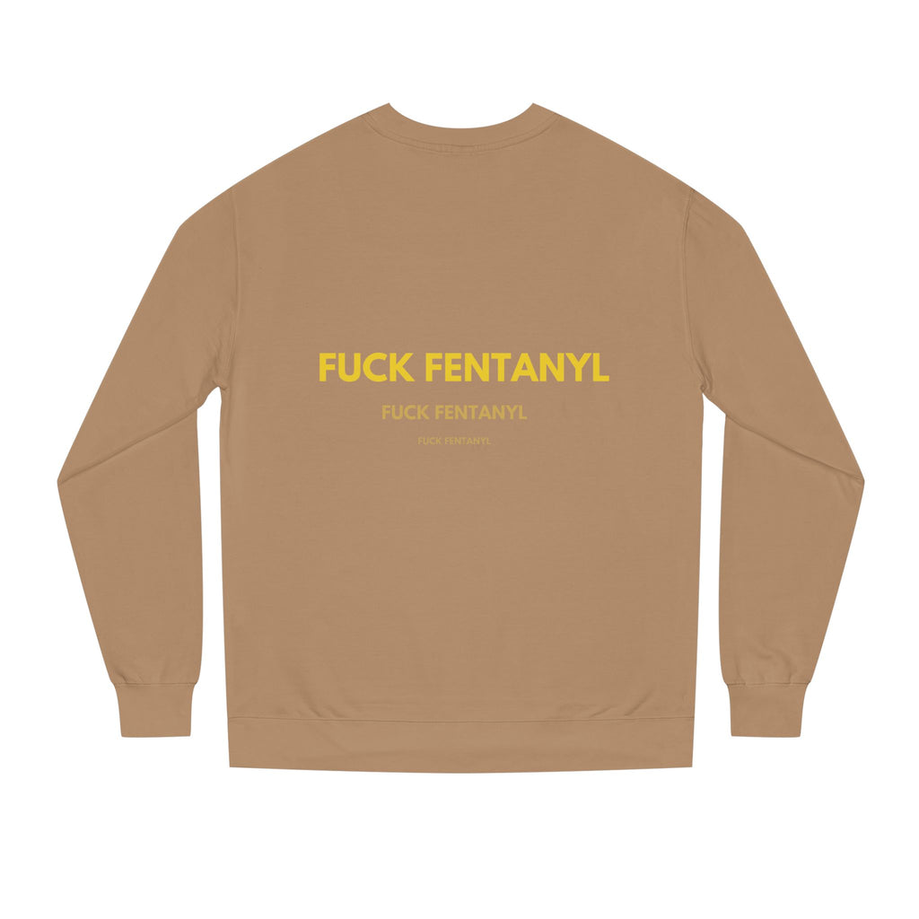 Crewneck Sweatshirt — “Fuck Fentanyl” Protest Graphic, Anti-Drug Awareness Pullover