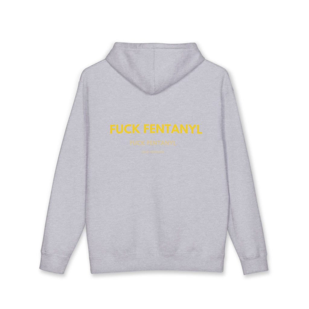Hoodie — “FUCK FENTANYL” Bold Yellow Back Print (Anti-Drug Awareness)