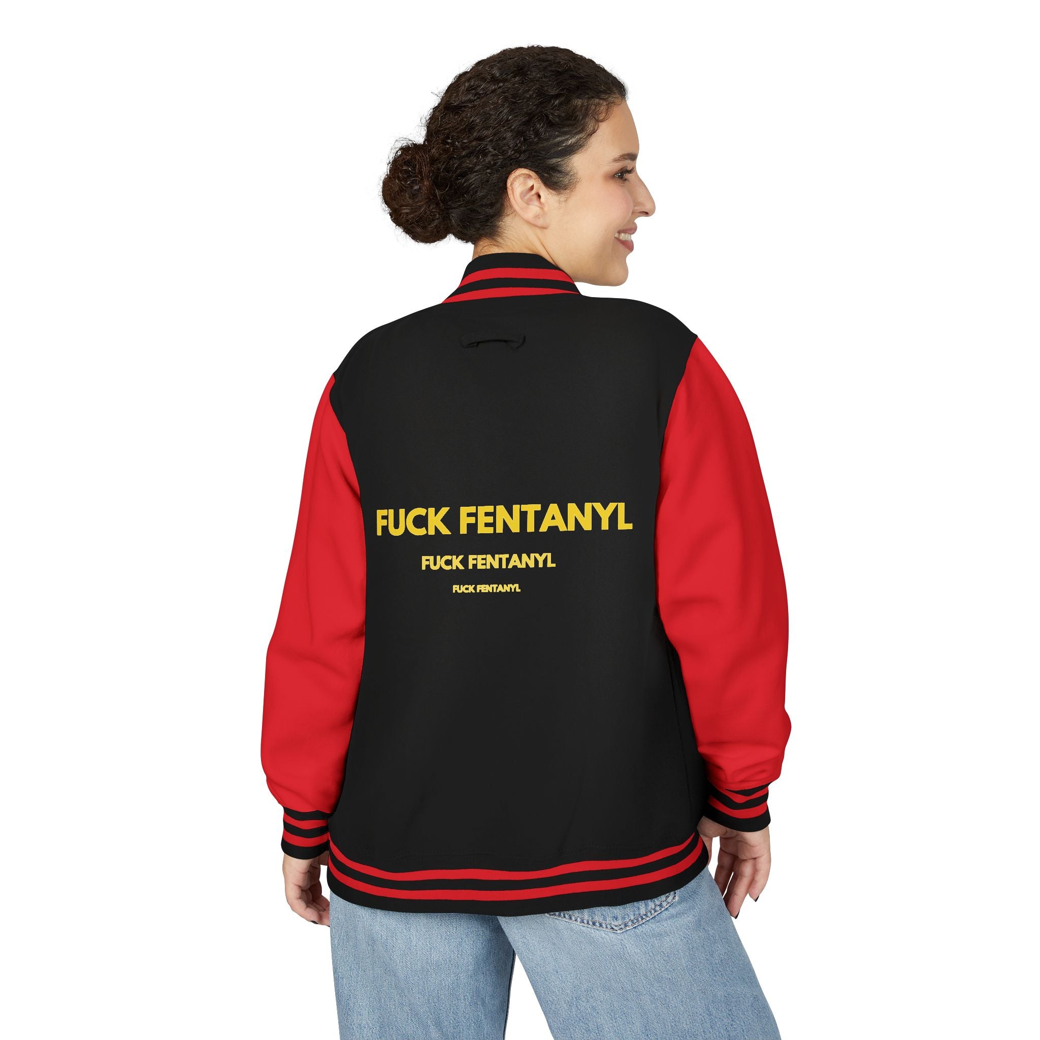 Letterman Jacket — "F*** Fentanyl" Bold Back Graphic