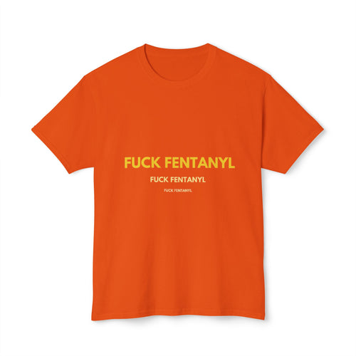 Anti-Fentanyl Protest T-Shirt — “FUCK FENTANYL” Bold Typography Tee