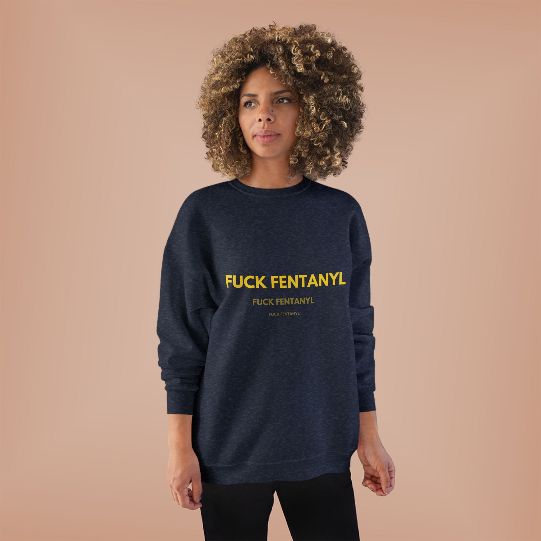 Fuck Fentanyl Crewneck Sweatshirt — Anti-Fentanyl Awareness Sweatshirt