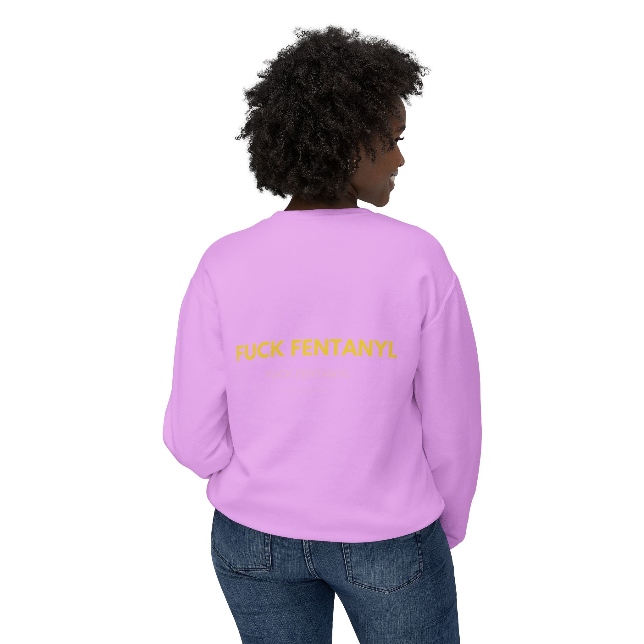 Crewneck Sweatshirt — "Fuck Fentanyl" Bold Statement Anti-Drug Protest Top