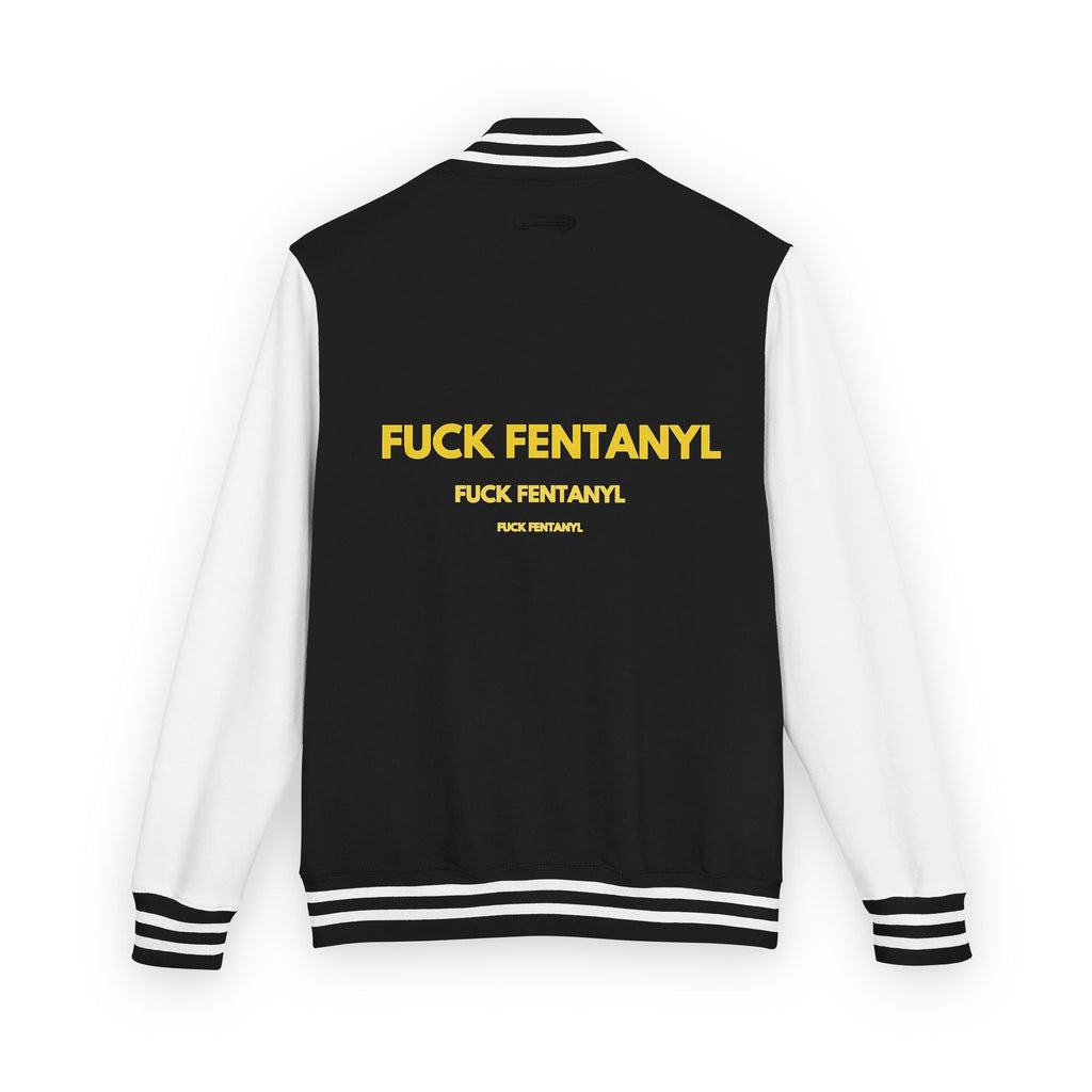 Letterman Jacket — "F*** Fentanyl" Bold Back Graphic