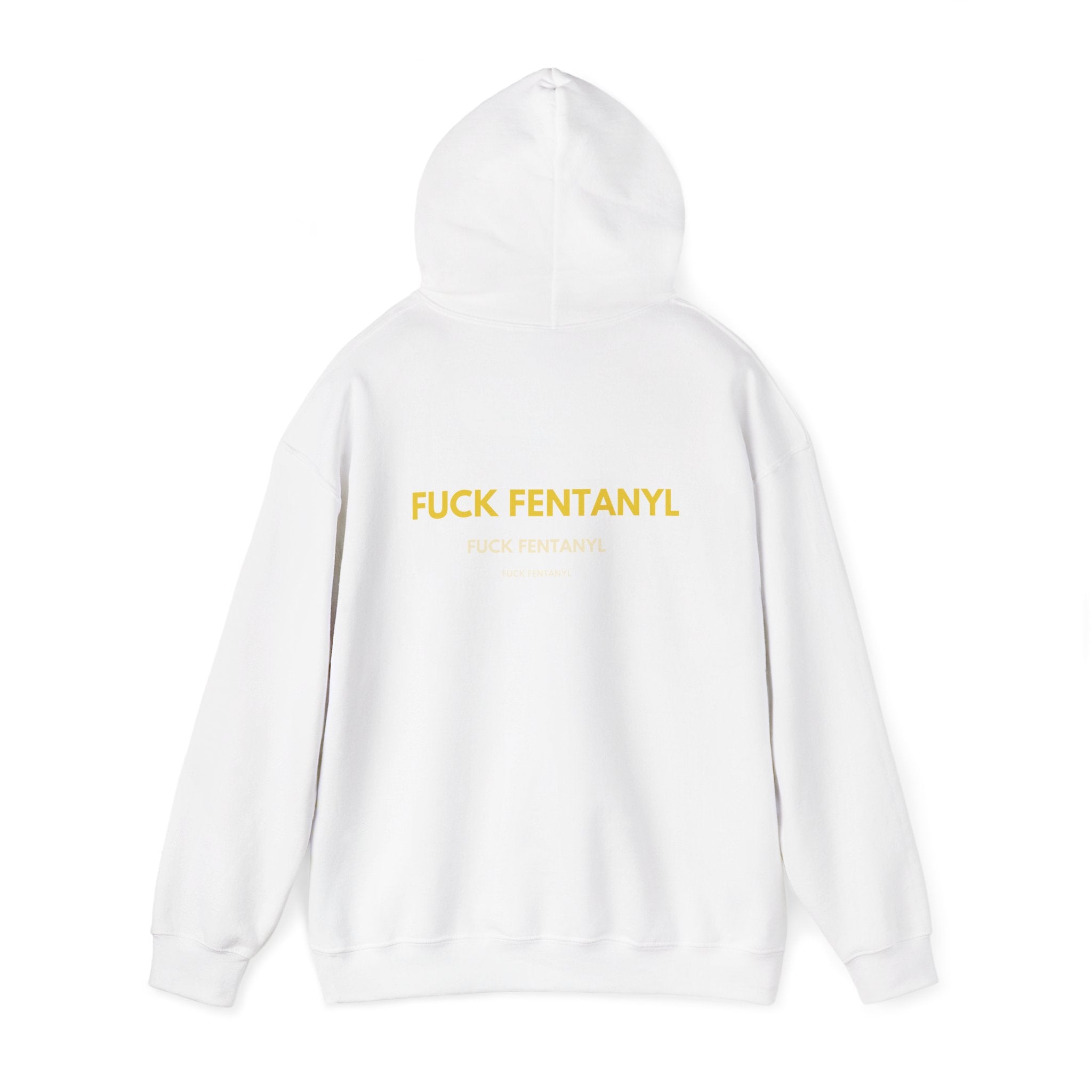 Statement Hoodie — "FUCK FENTANYL" Back Graphic Awareness Pullover