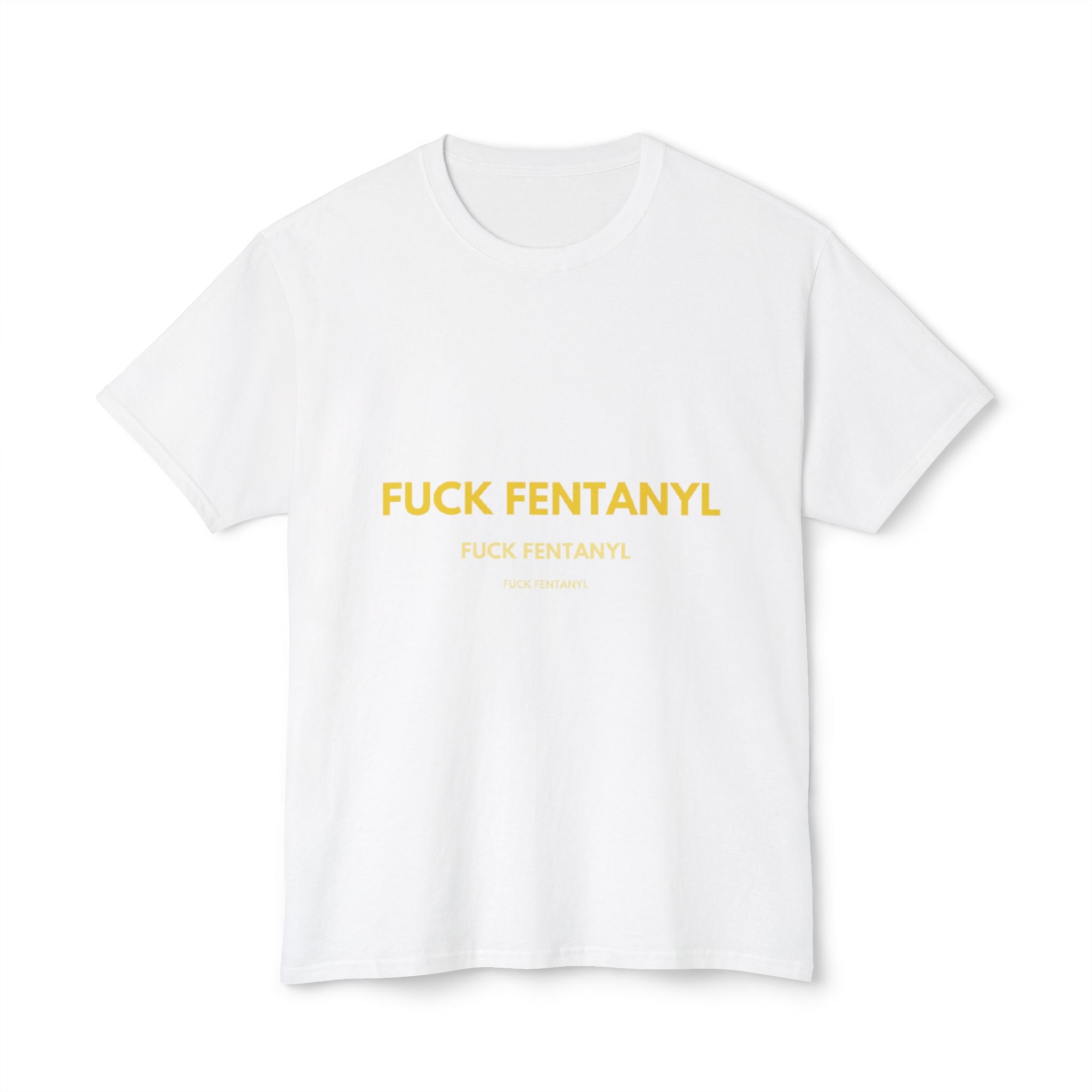 Anti-Fentanyl Protest T-Shirt — “FUCK FENTANYL” Bold Typography Tee