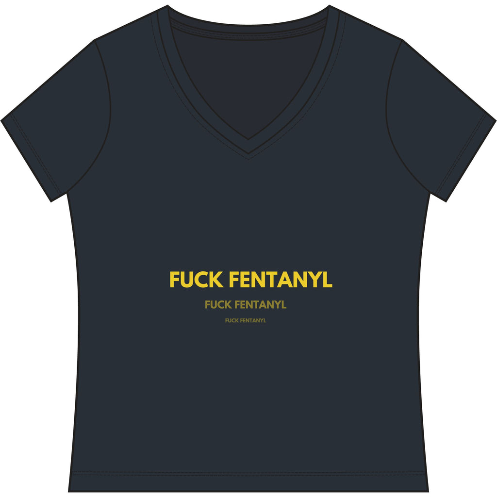 Women's V-Neck Tee — “Fuck Fentanyl” Awareness Shirt