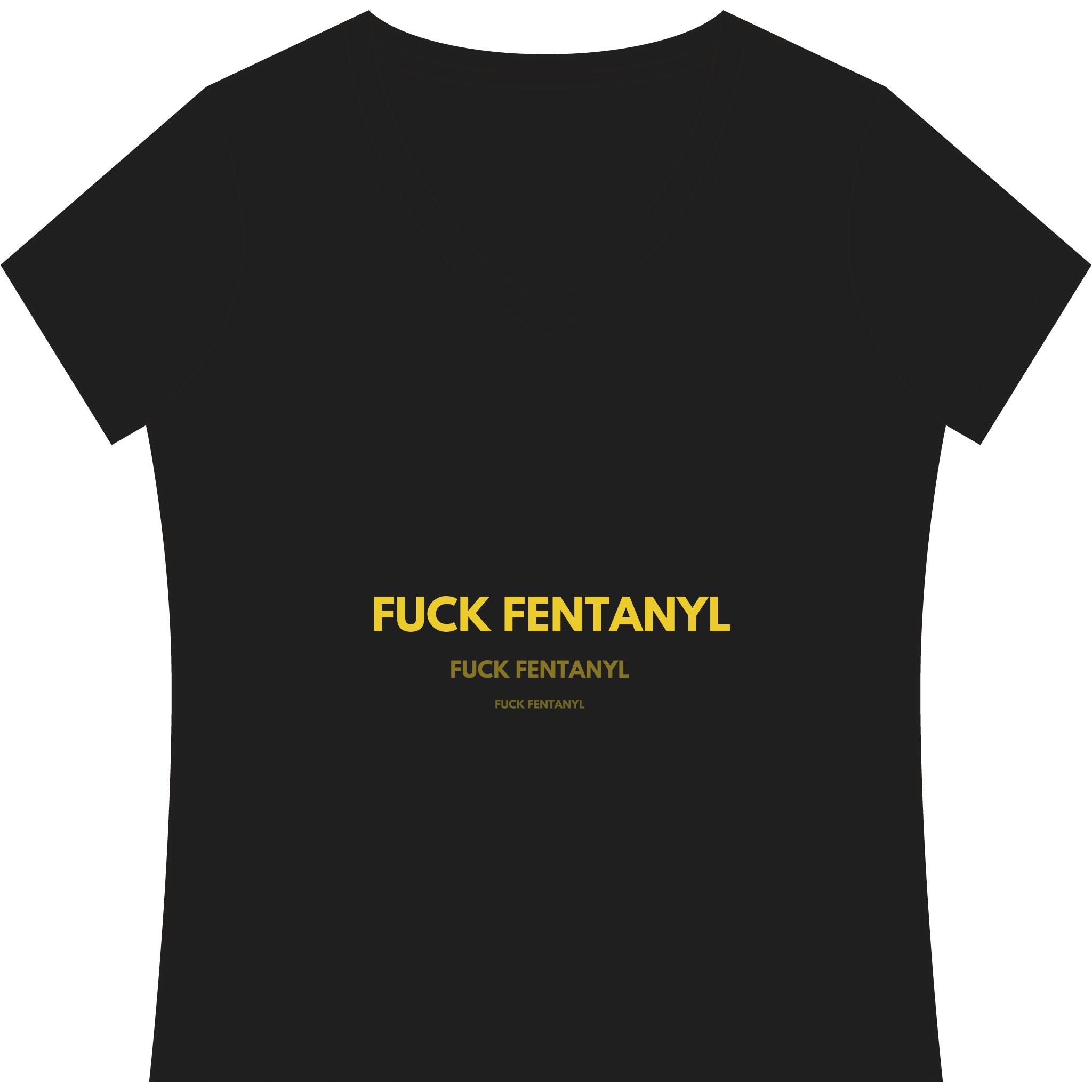 Women's V-Neck Tee — “Fuck Fentanyl” Awareness Shirt