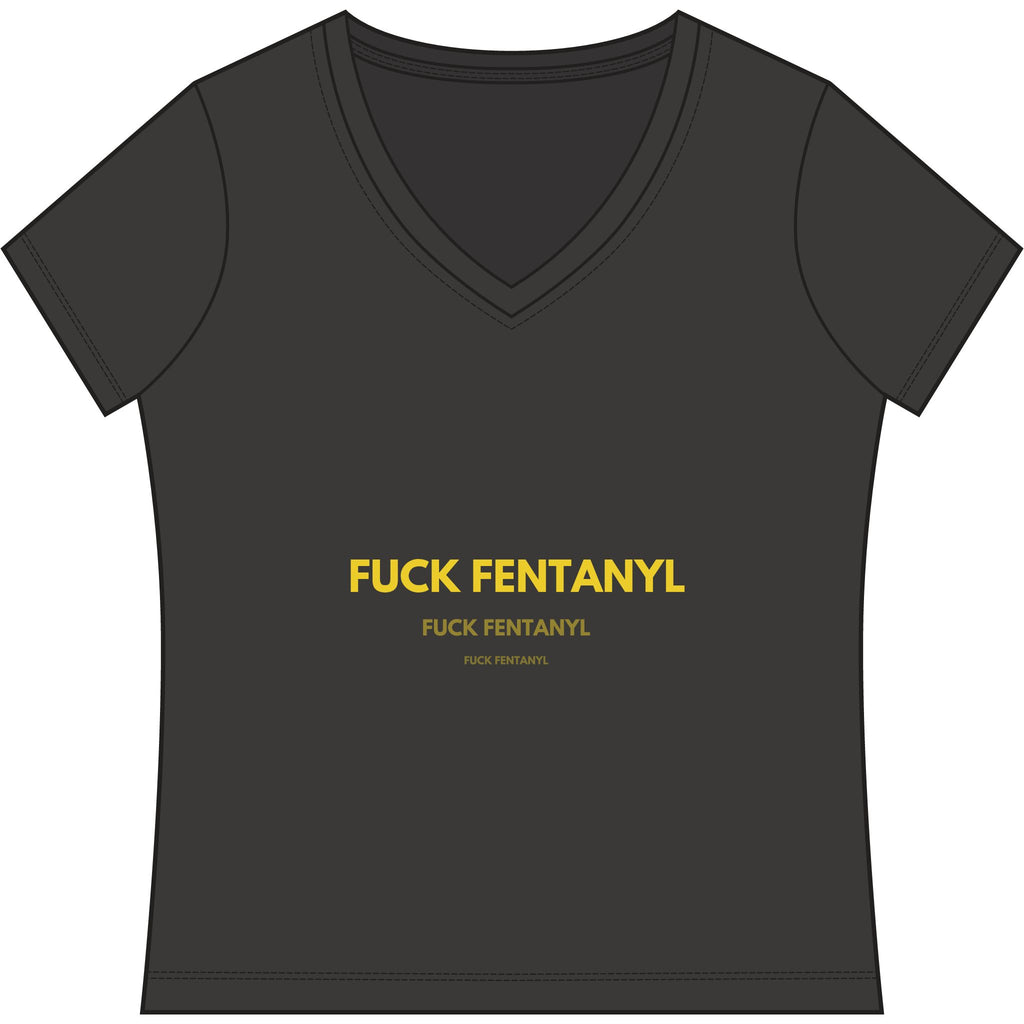 Women's V-Neck Tee — “Fuck Fentanyl” Awareness Shirt