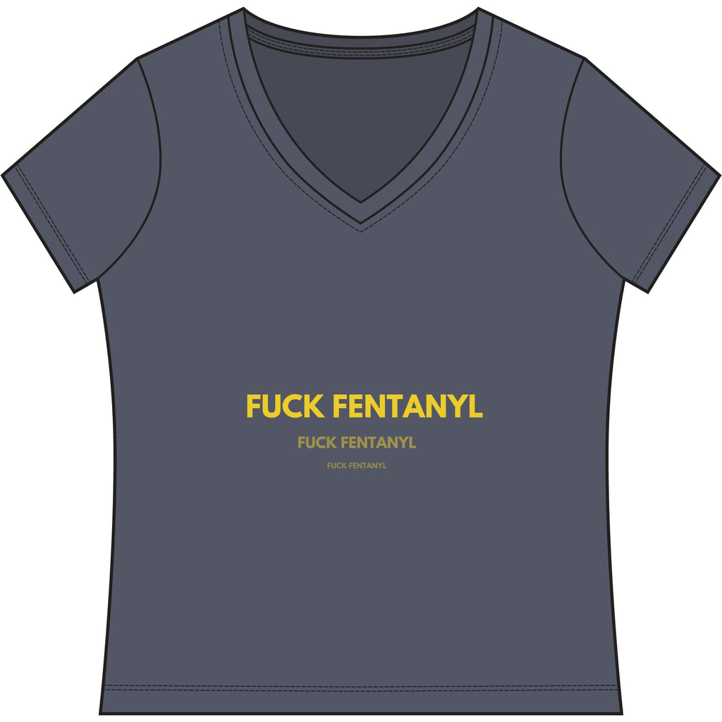 Women's V-Neck Tee — “Fuck Fentanyl” Awareness Shirt
