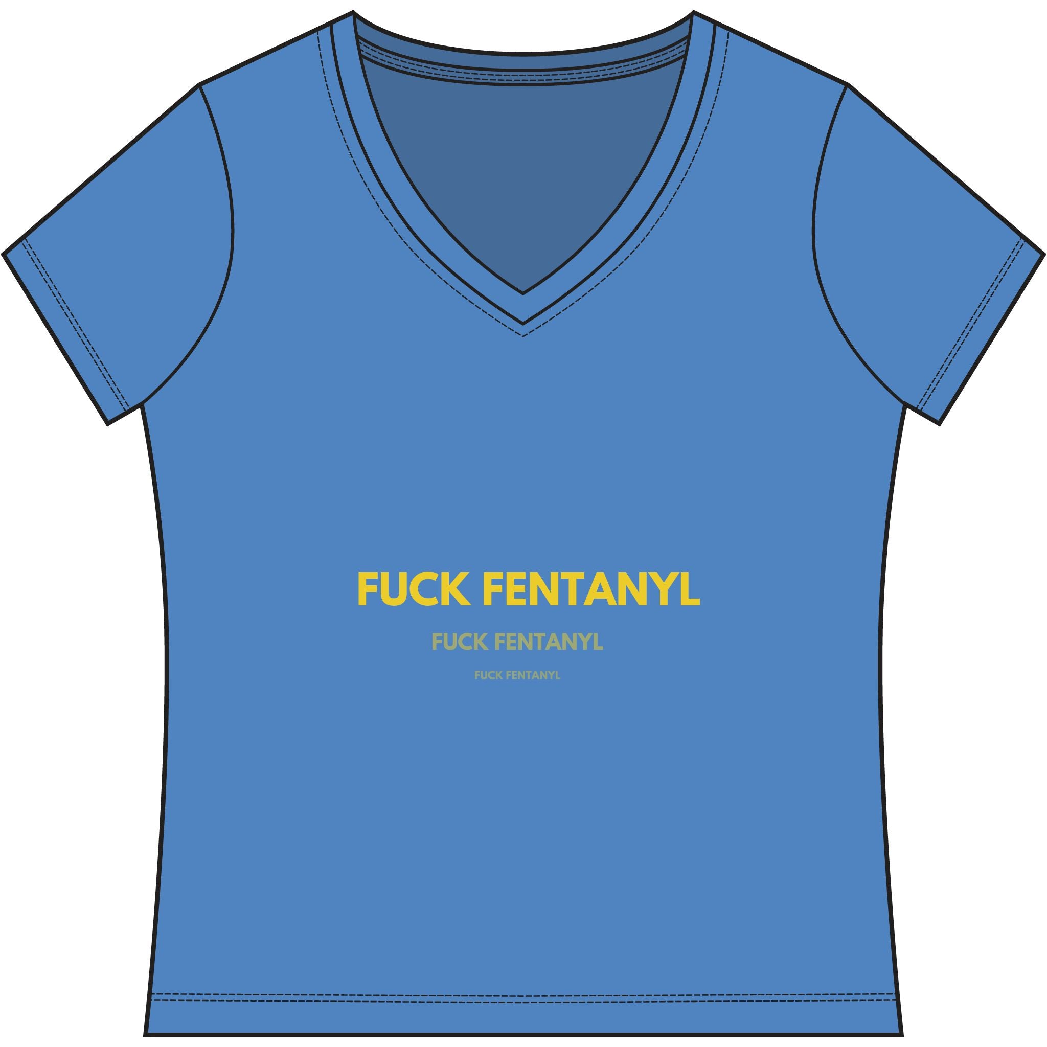 Women's V-Neck Tee — “Fuck Fentanyl” Awareness Shirt