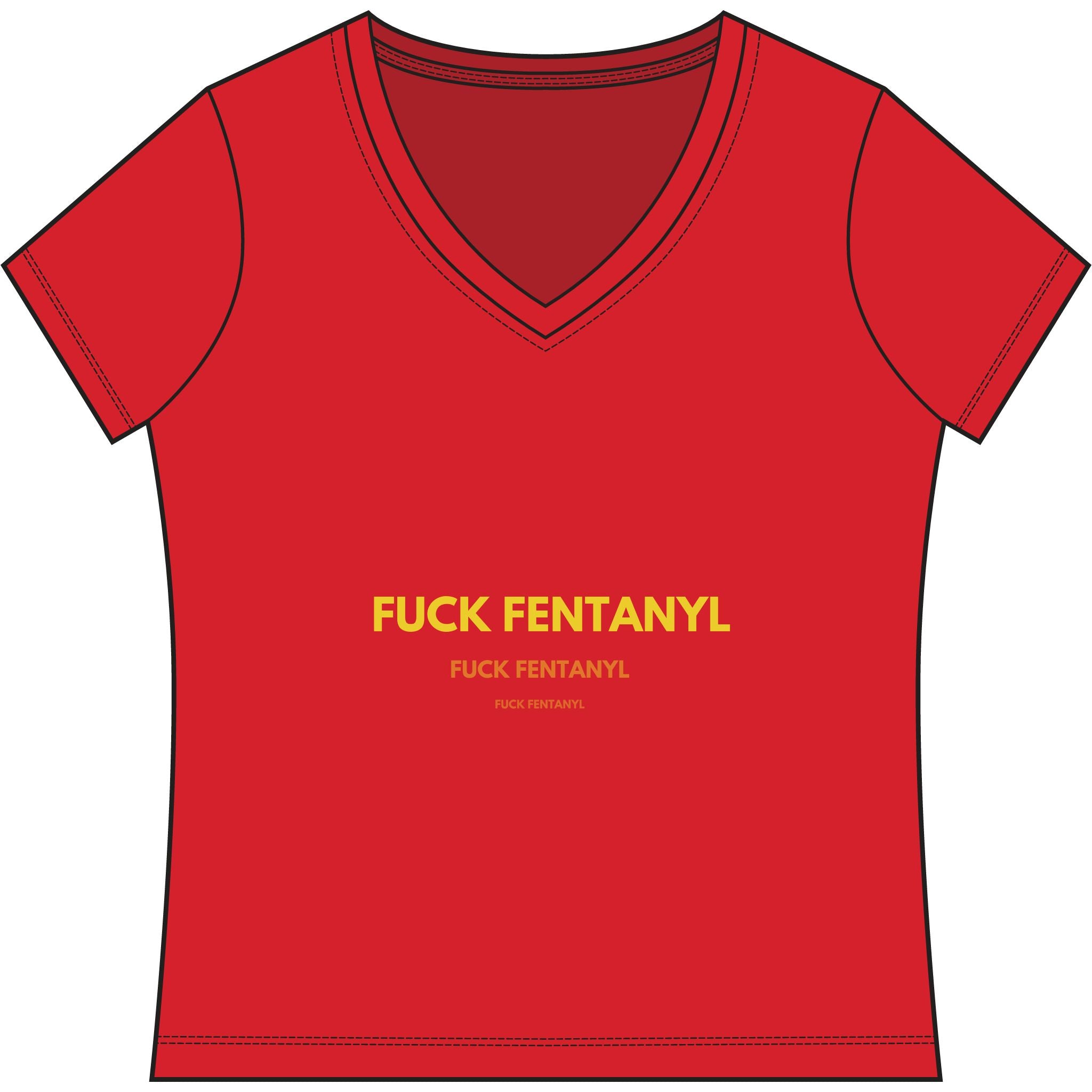 Women's V-Neck Tee — “Fuck Fentanyl” Awareness Shirt