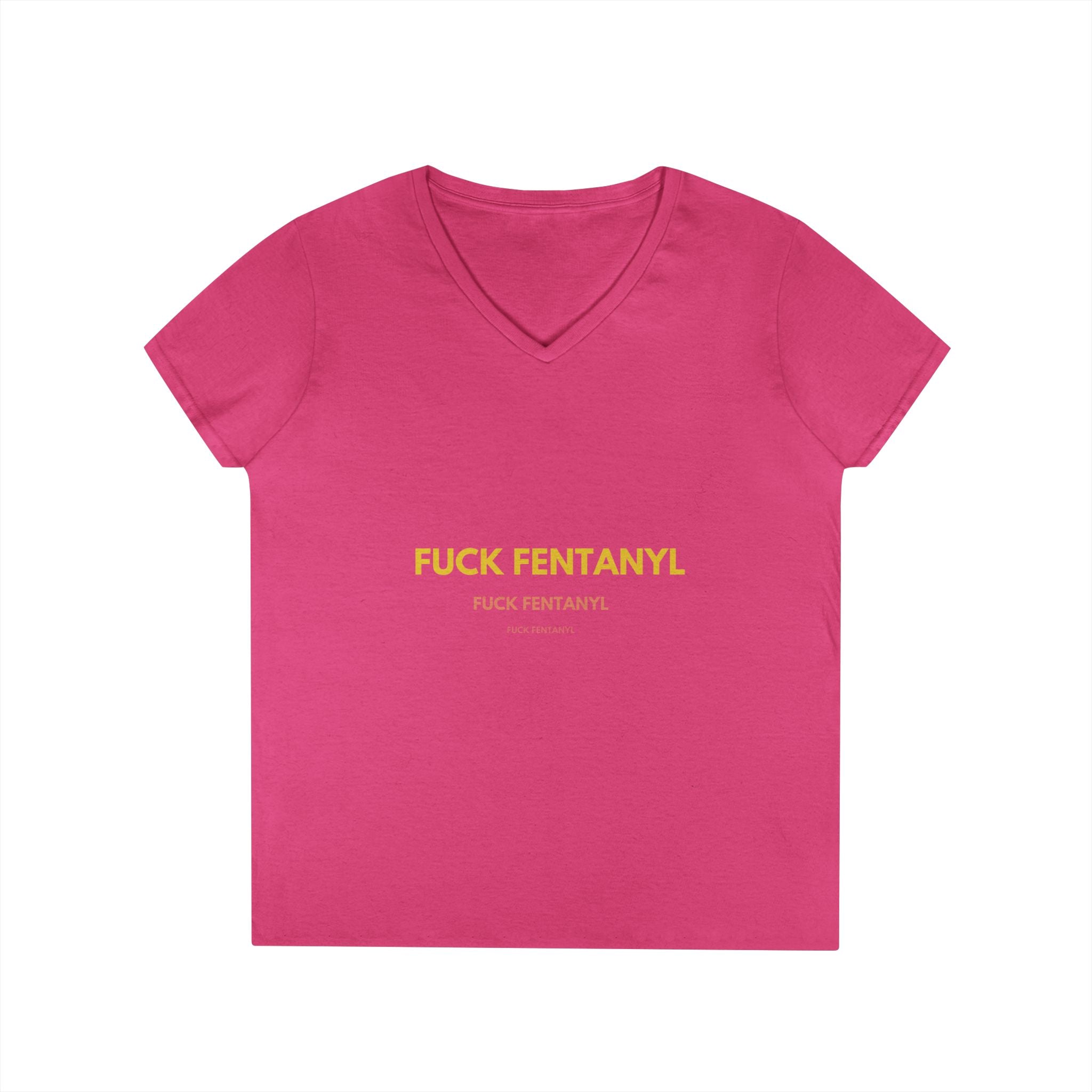 Fuck Fentanyl Women's V-Neck Tee — Anti-Drug Awareness Statement Shirt
