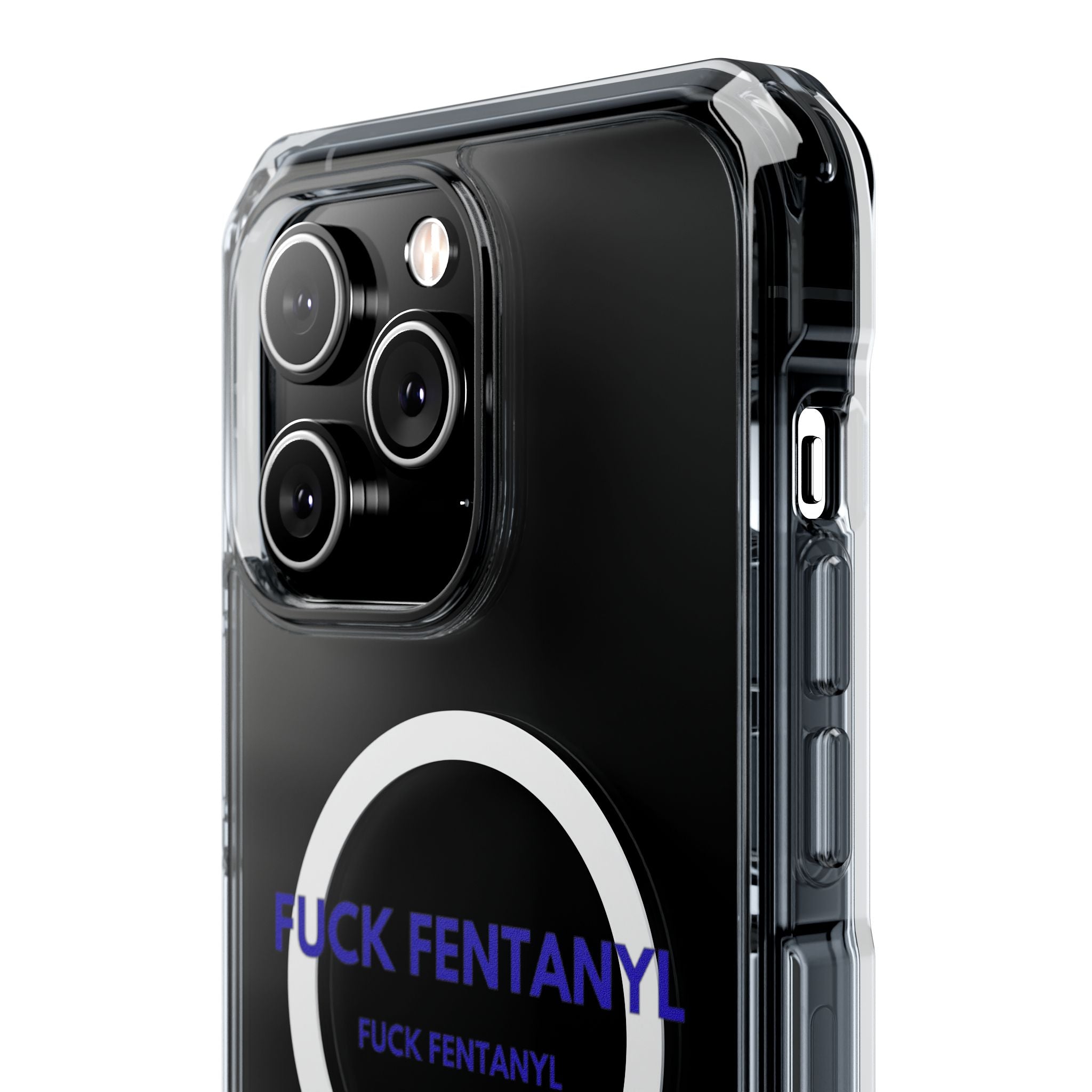 Clear Magnetic Phone Case — “FUCK FENTANYL” Awareness Design