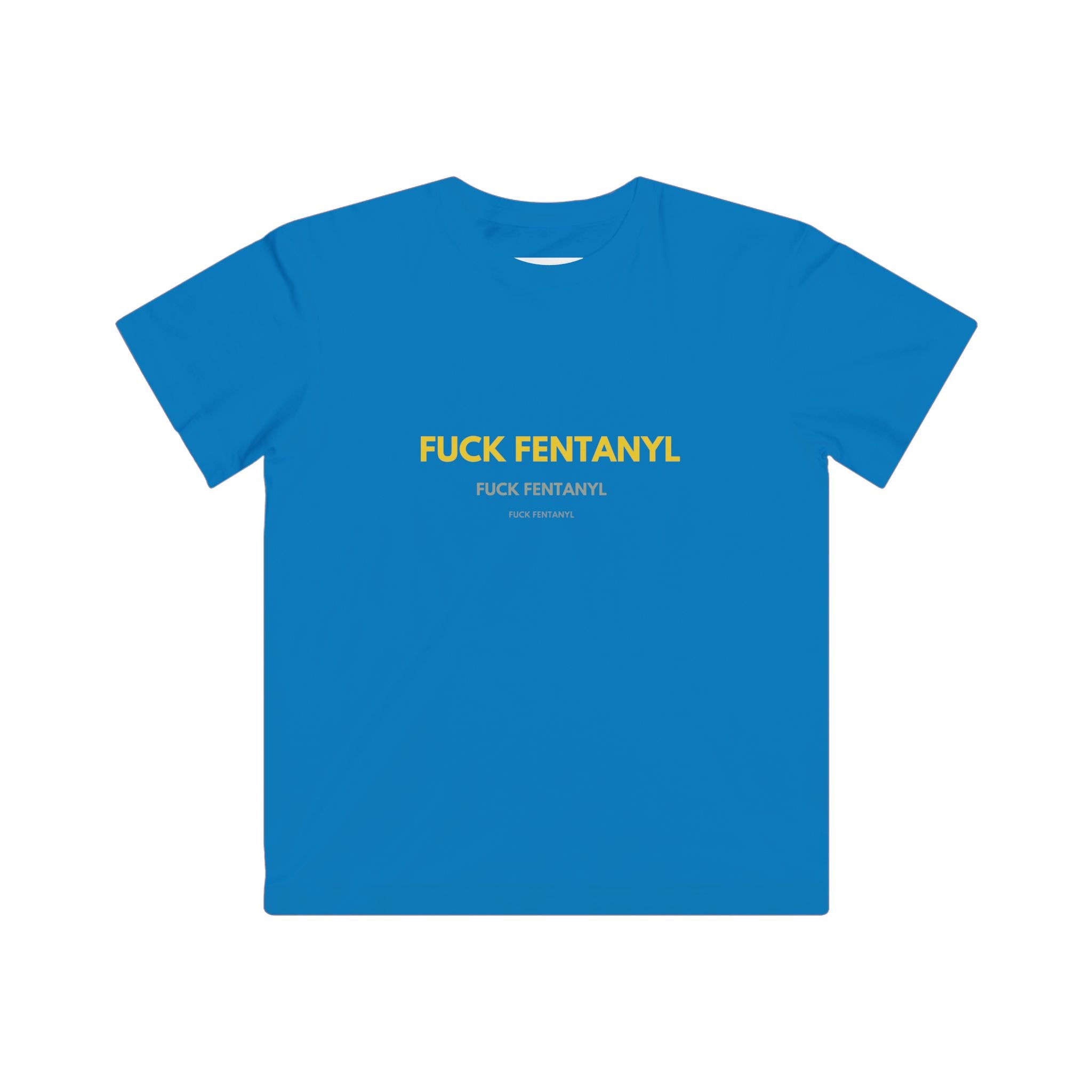 Kids T‑Shirt — "F*** Fentanyl" Awareness Tee
