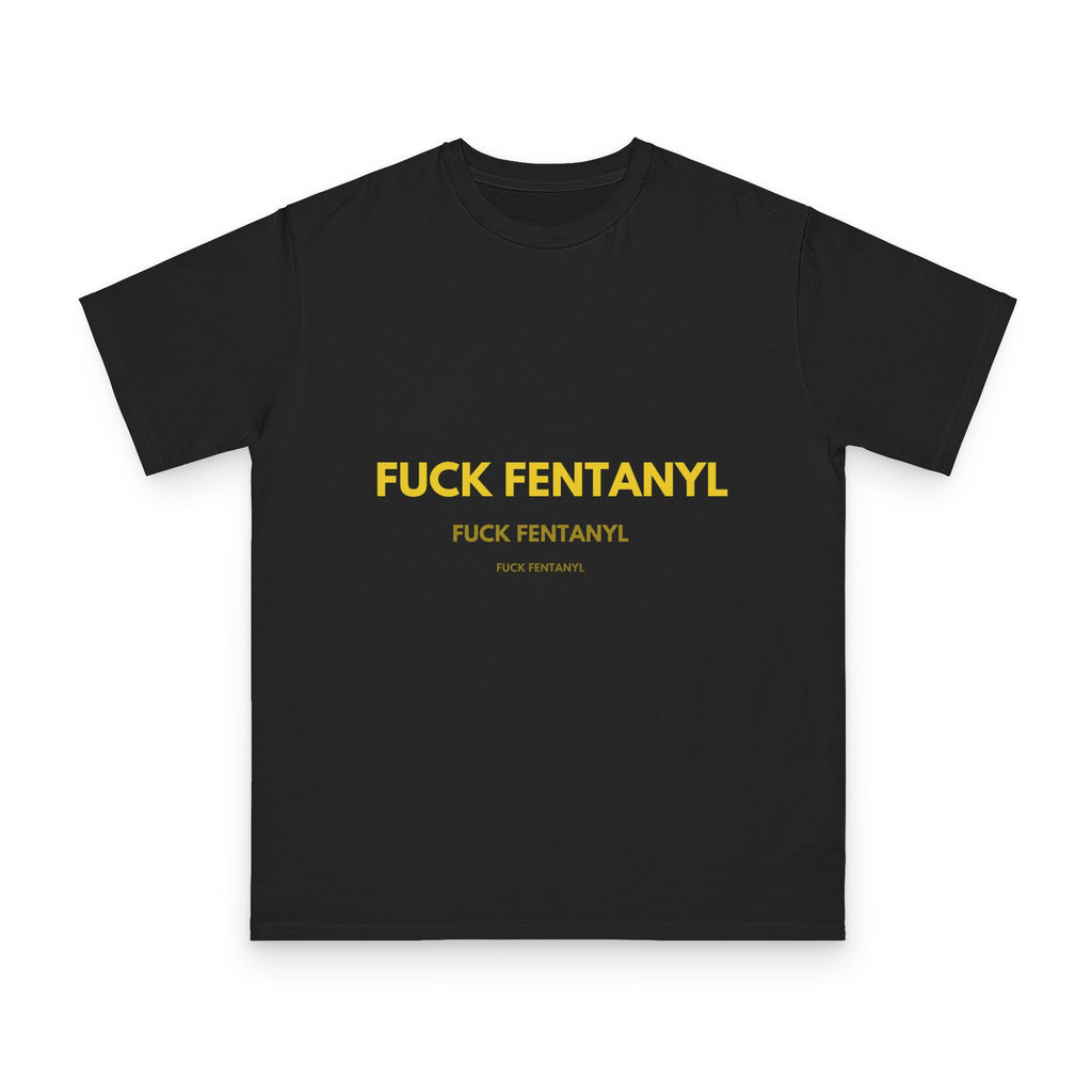 Anti-Fentanyl T-Shirt — Bold "FUCK FENTANYL" Awareness Tee