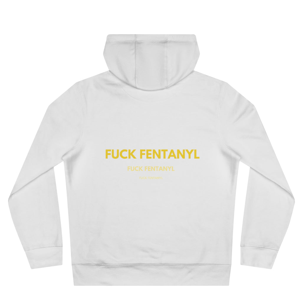 Fuck Fentanyl Hoodie — Anti-Fentanyl Awareness King Sweatshirt